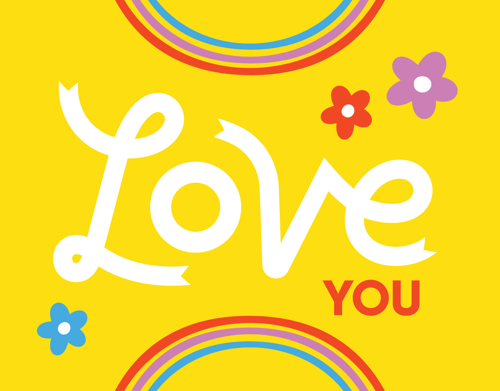 Rainbow Love You