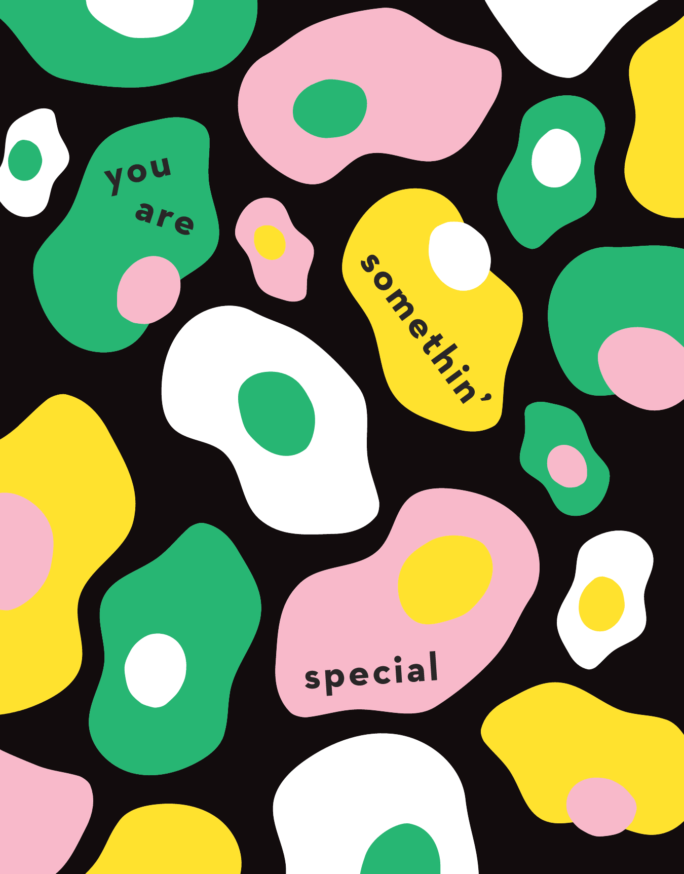 You Are Somethin' Special
