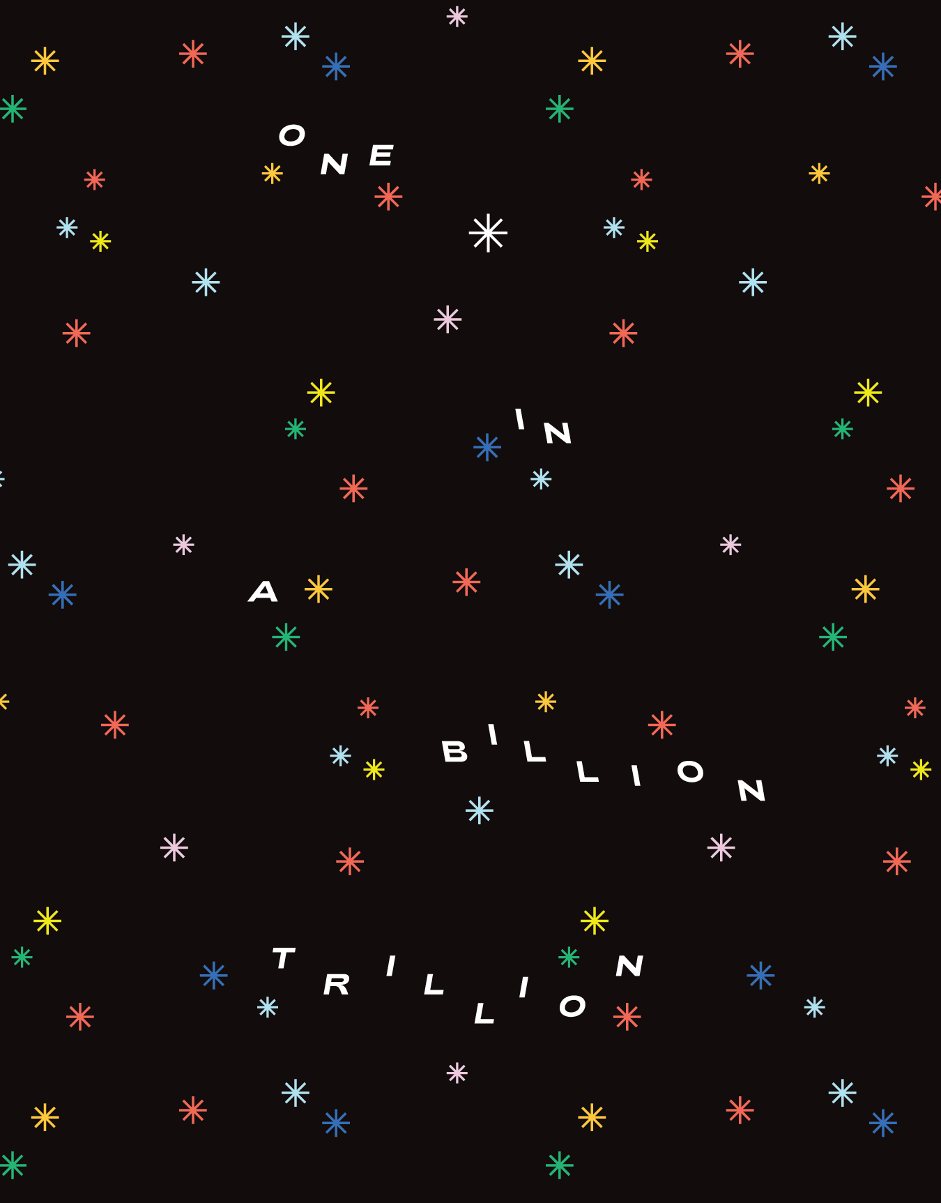 Billion Trillion