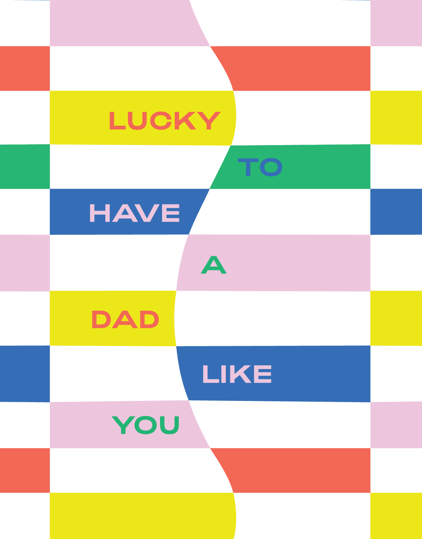Dad Luck