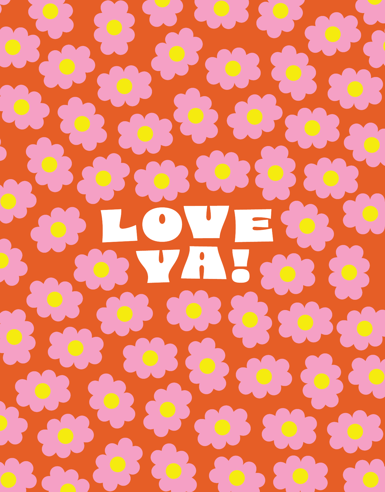 Love Ya Blooms