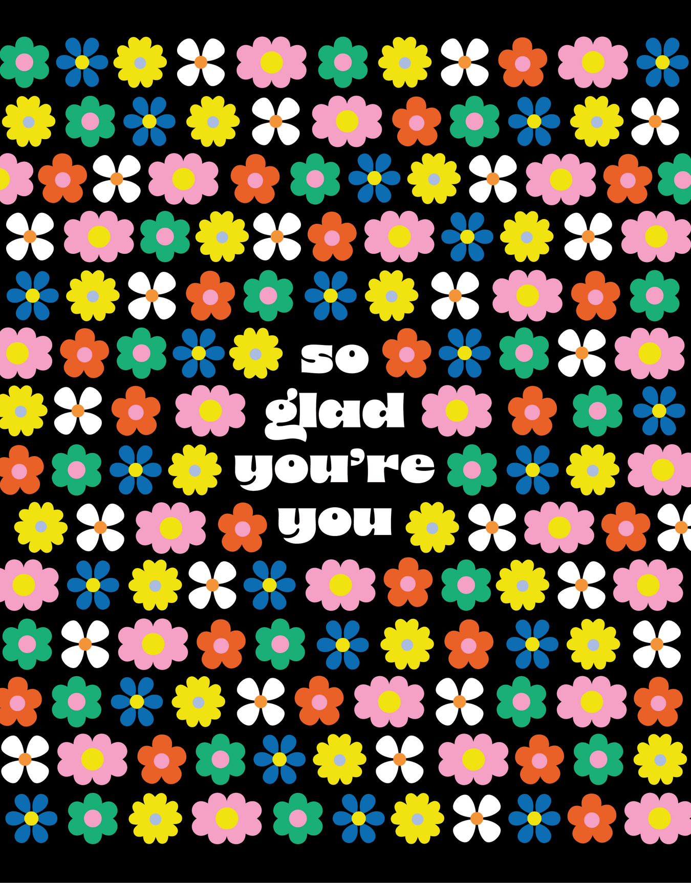 So Glad You're You