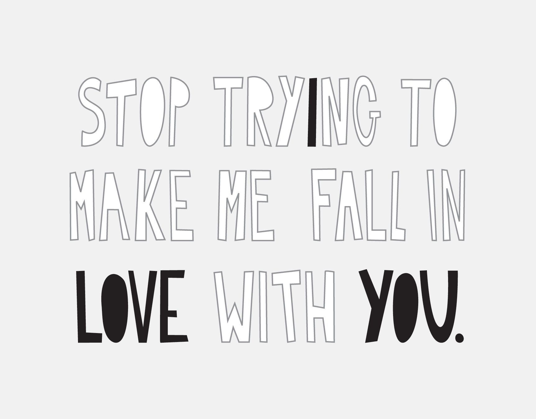 I Already Love You