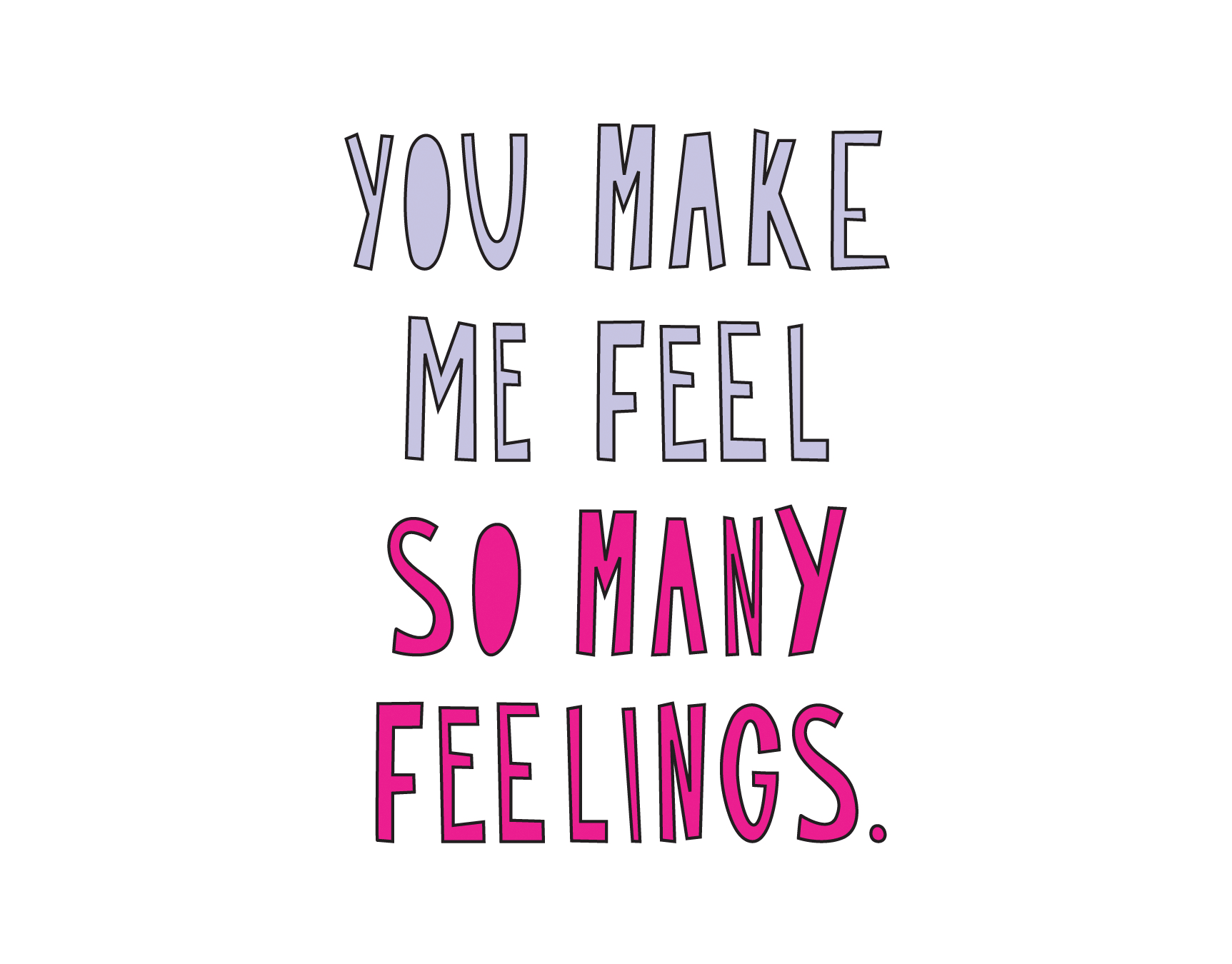 So Many Feelings