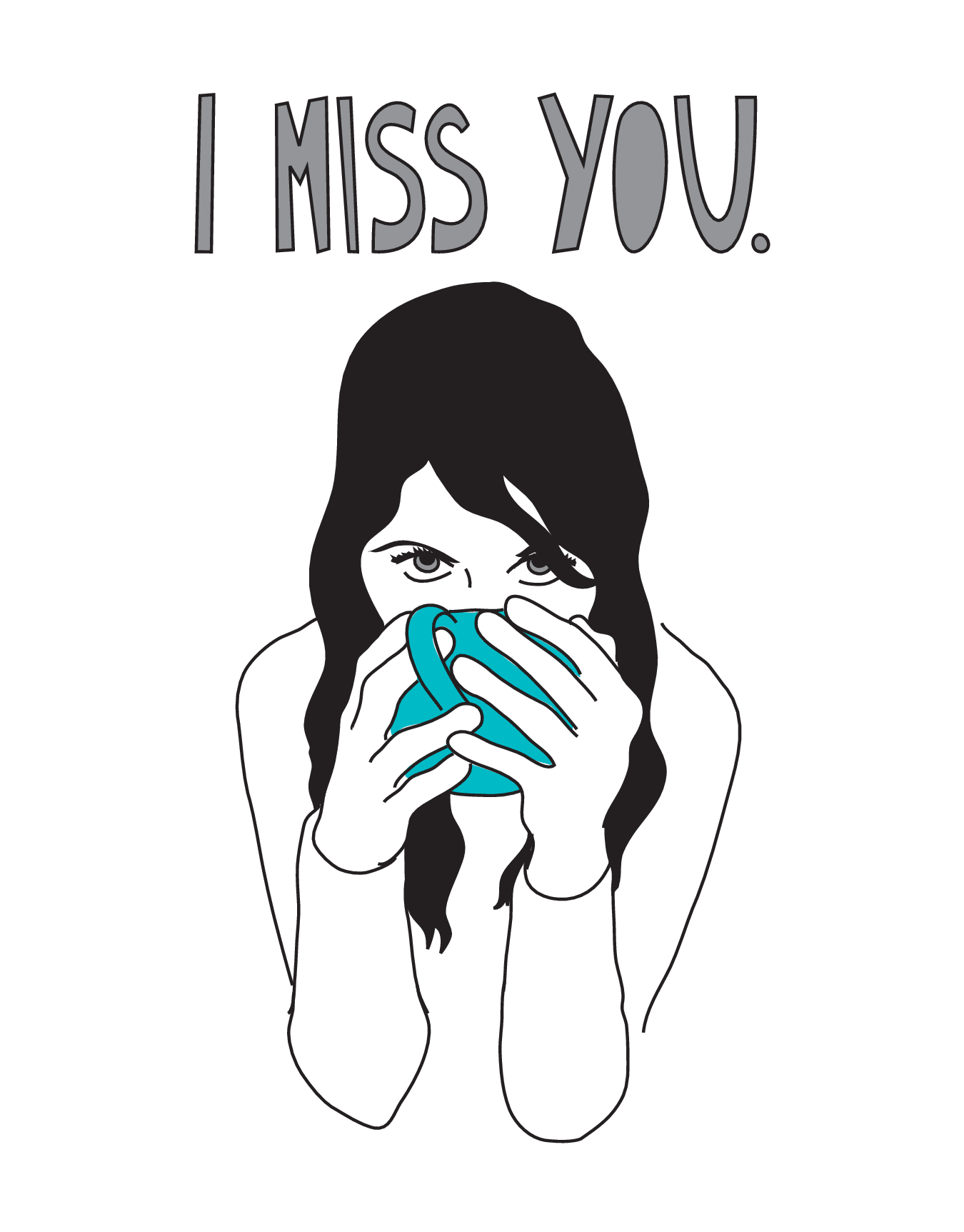 I Miss You