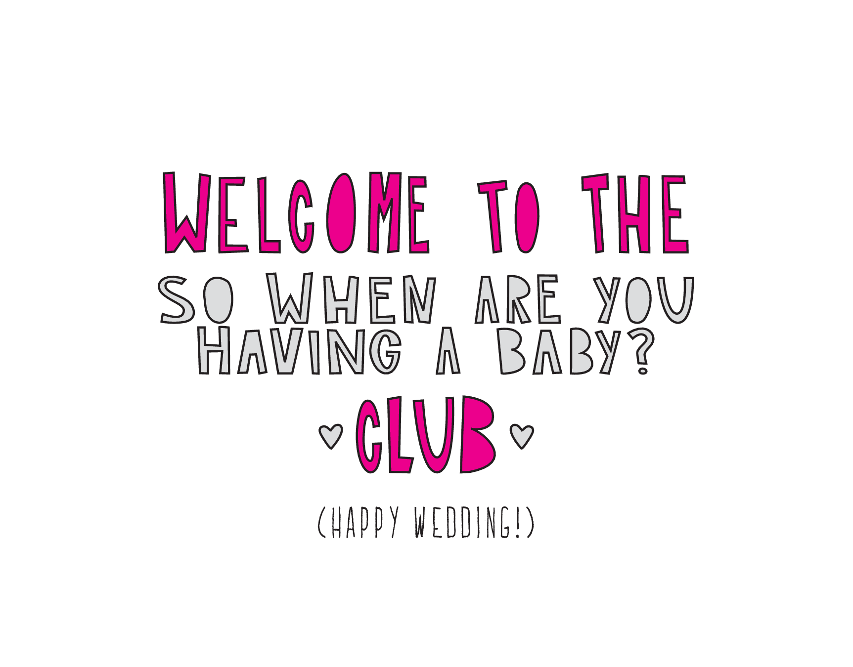 Welcome To The Club