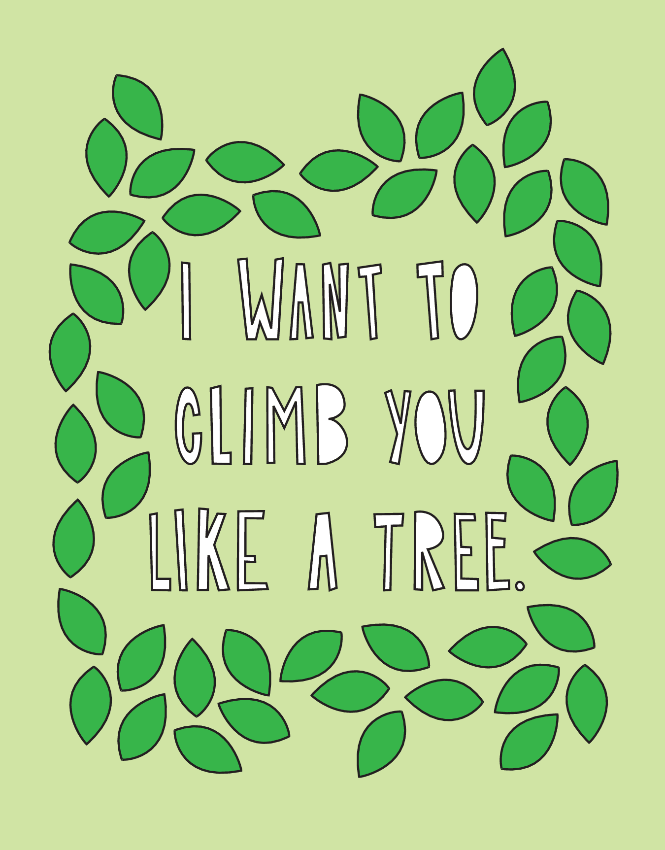 Climb You Like A Tree