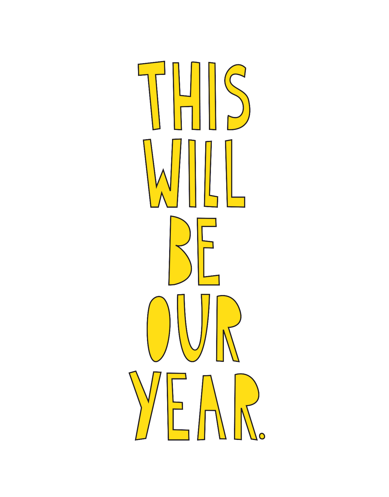 This Will Be Our Year Holiday Card