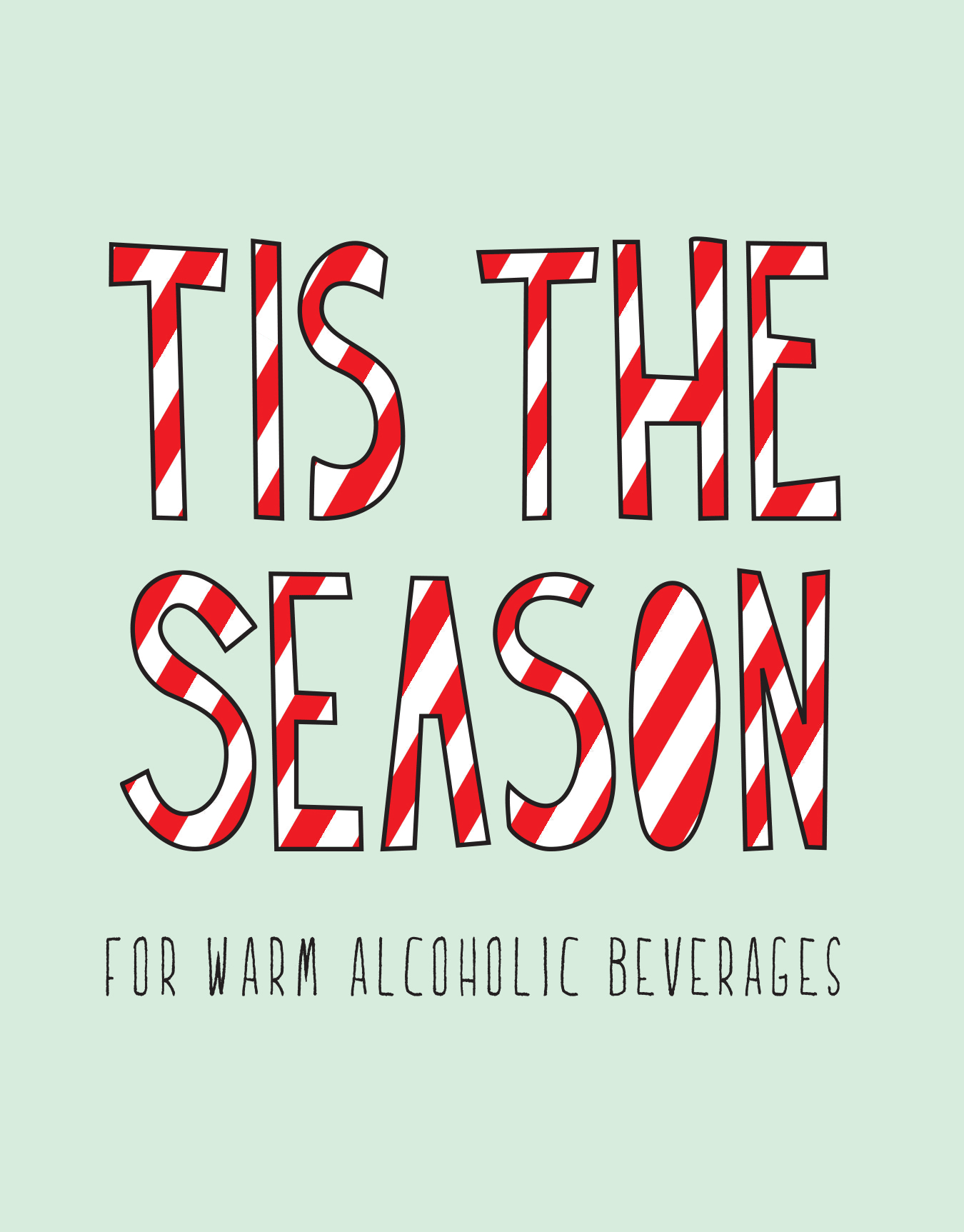 Tis The Season Holiday Card
