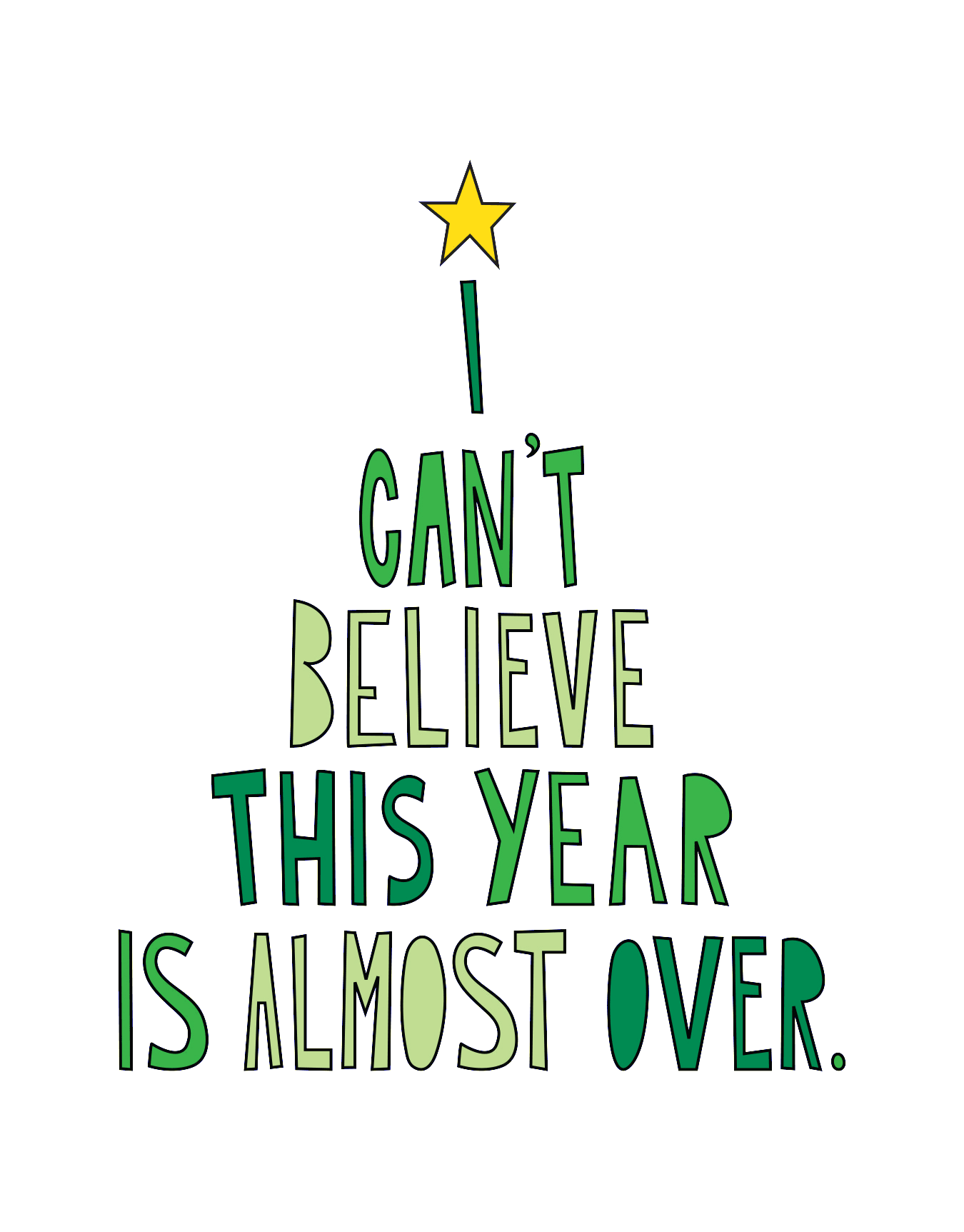 This Year is Almost Over Holiday Card