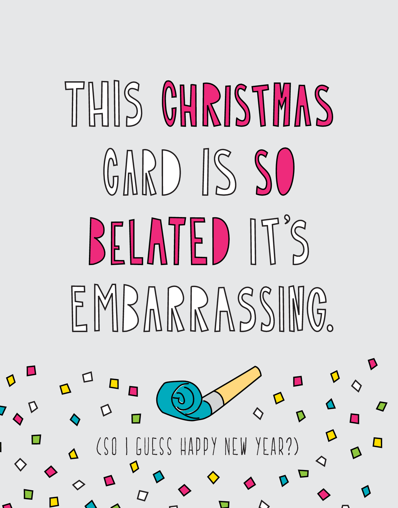 Belated Christmas Card