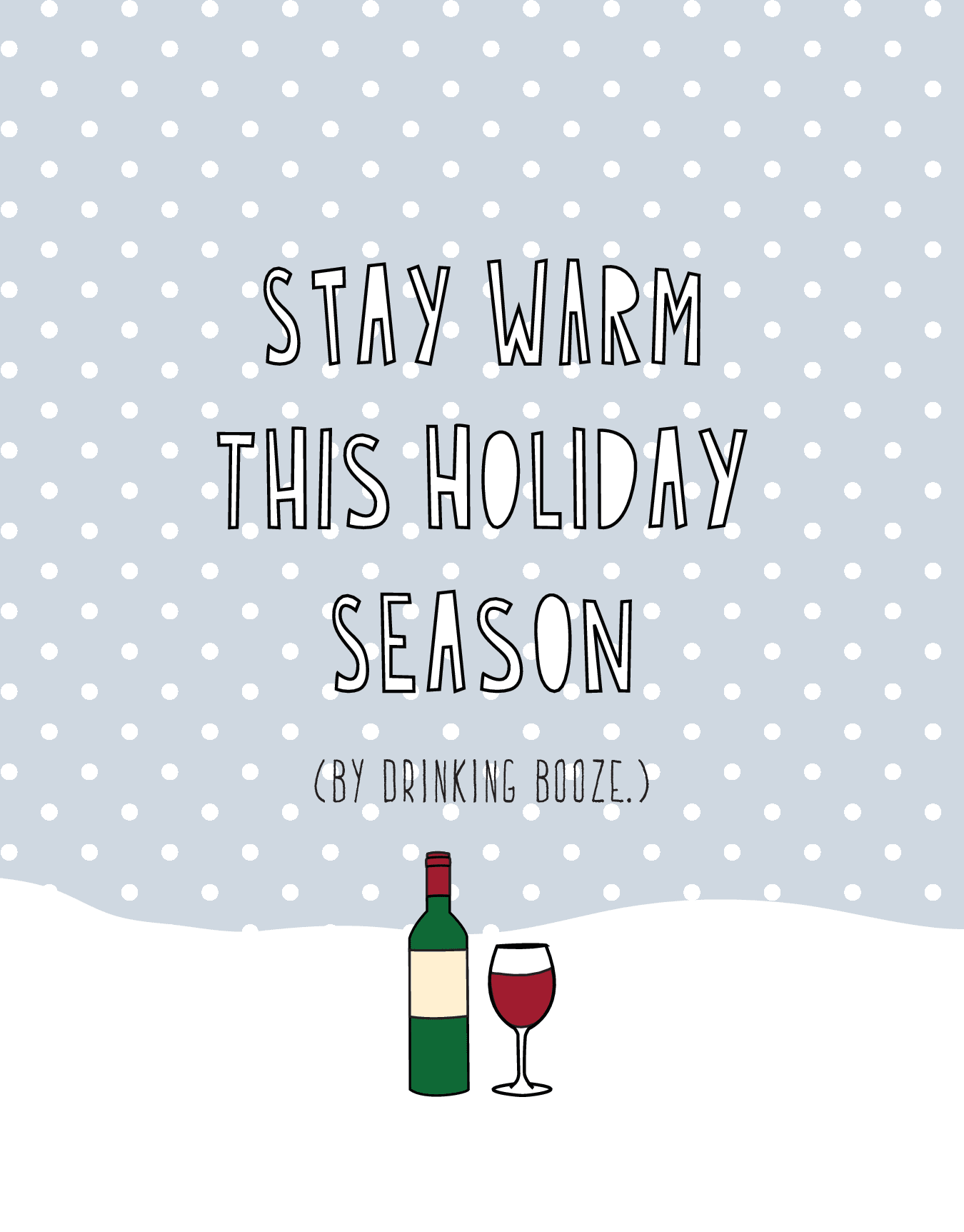 Stay Warm