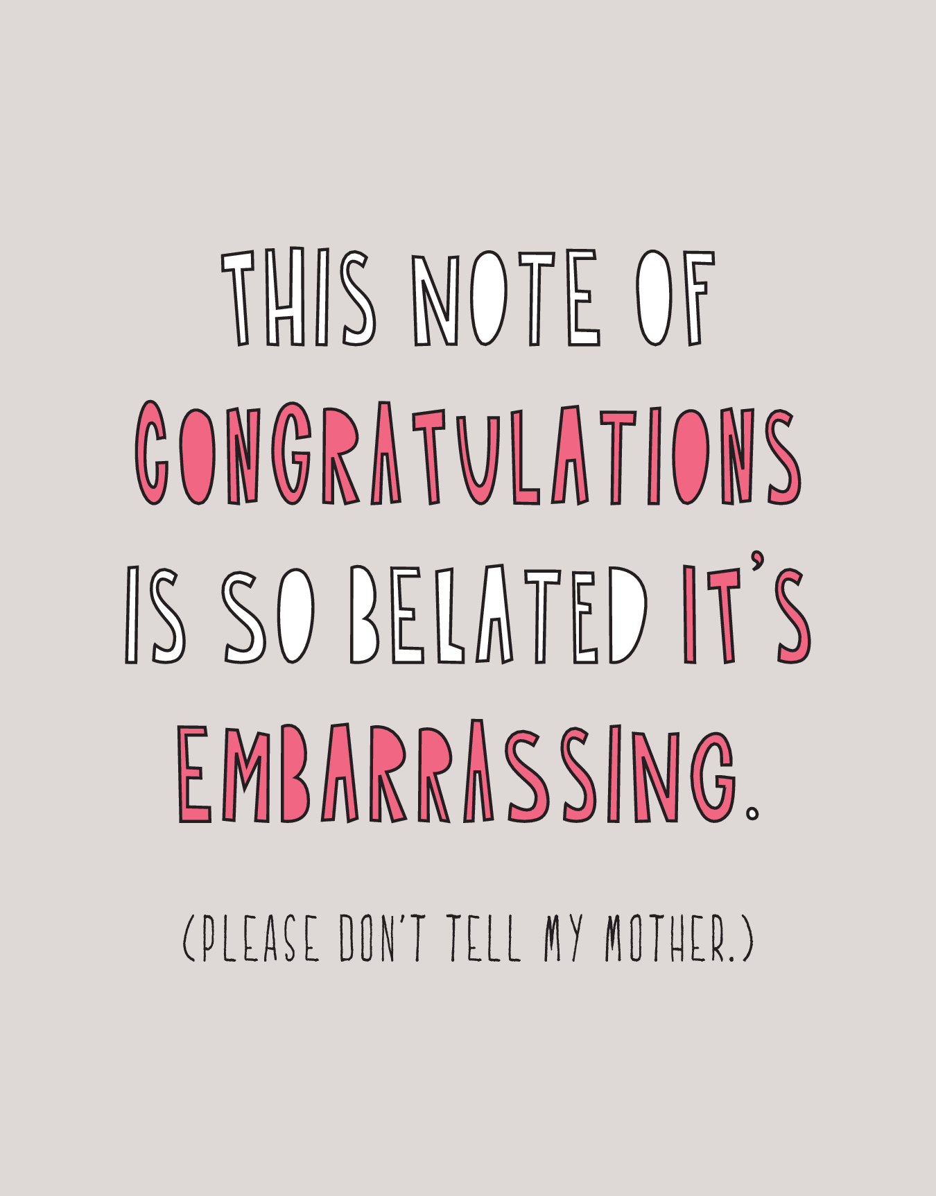 Belated Congrats
