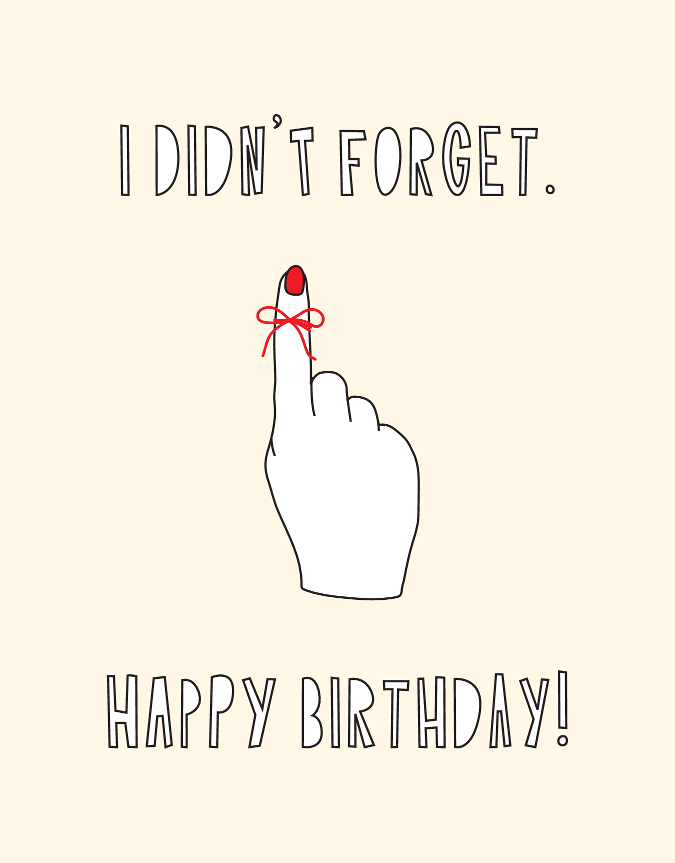 I Didn't Forget