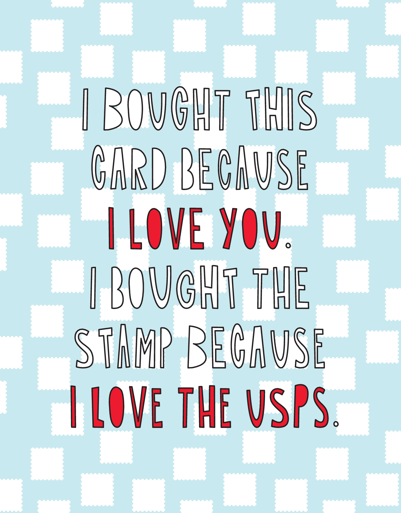 I Love The USPS