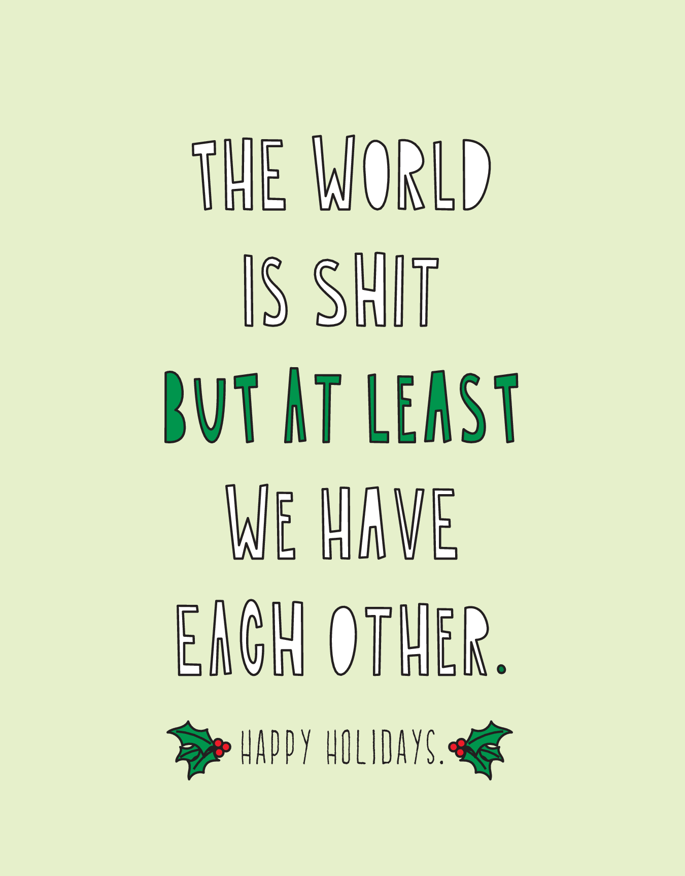 The World Is Shit