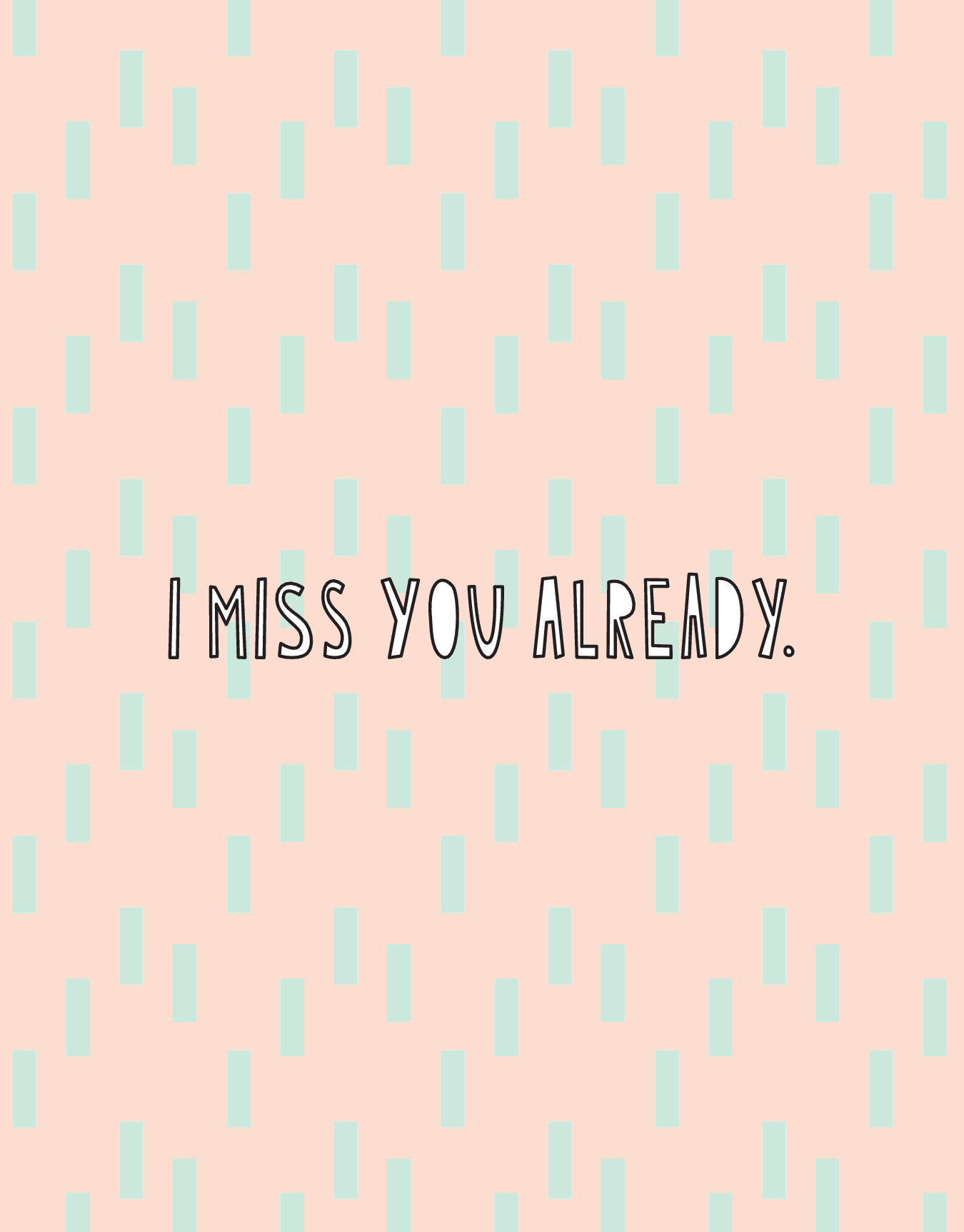 Miss You Already