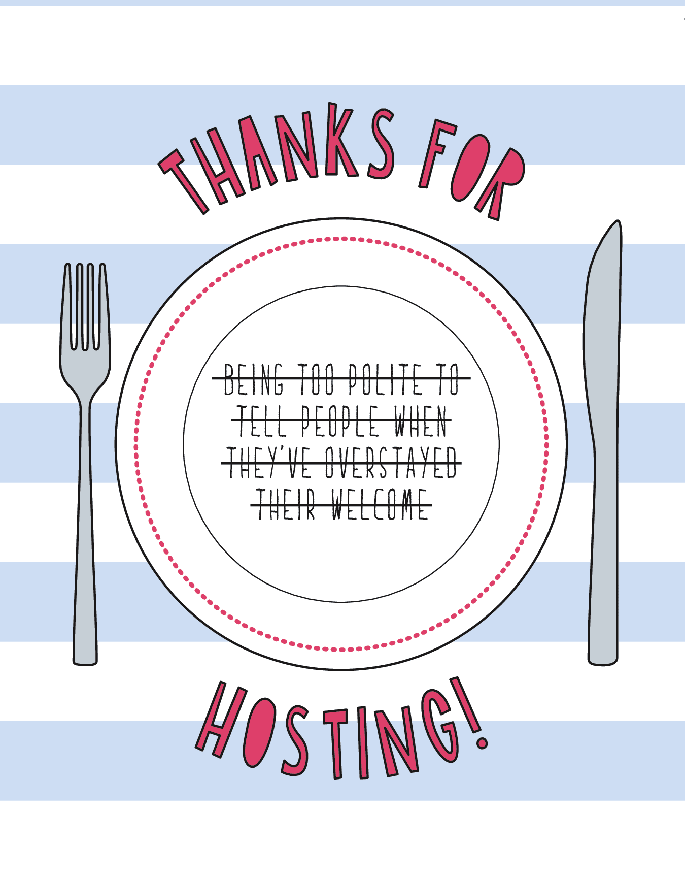 Thanks For Hosting Dinner