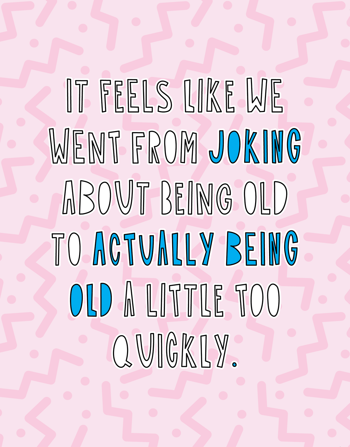 Actually Old