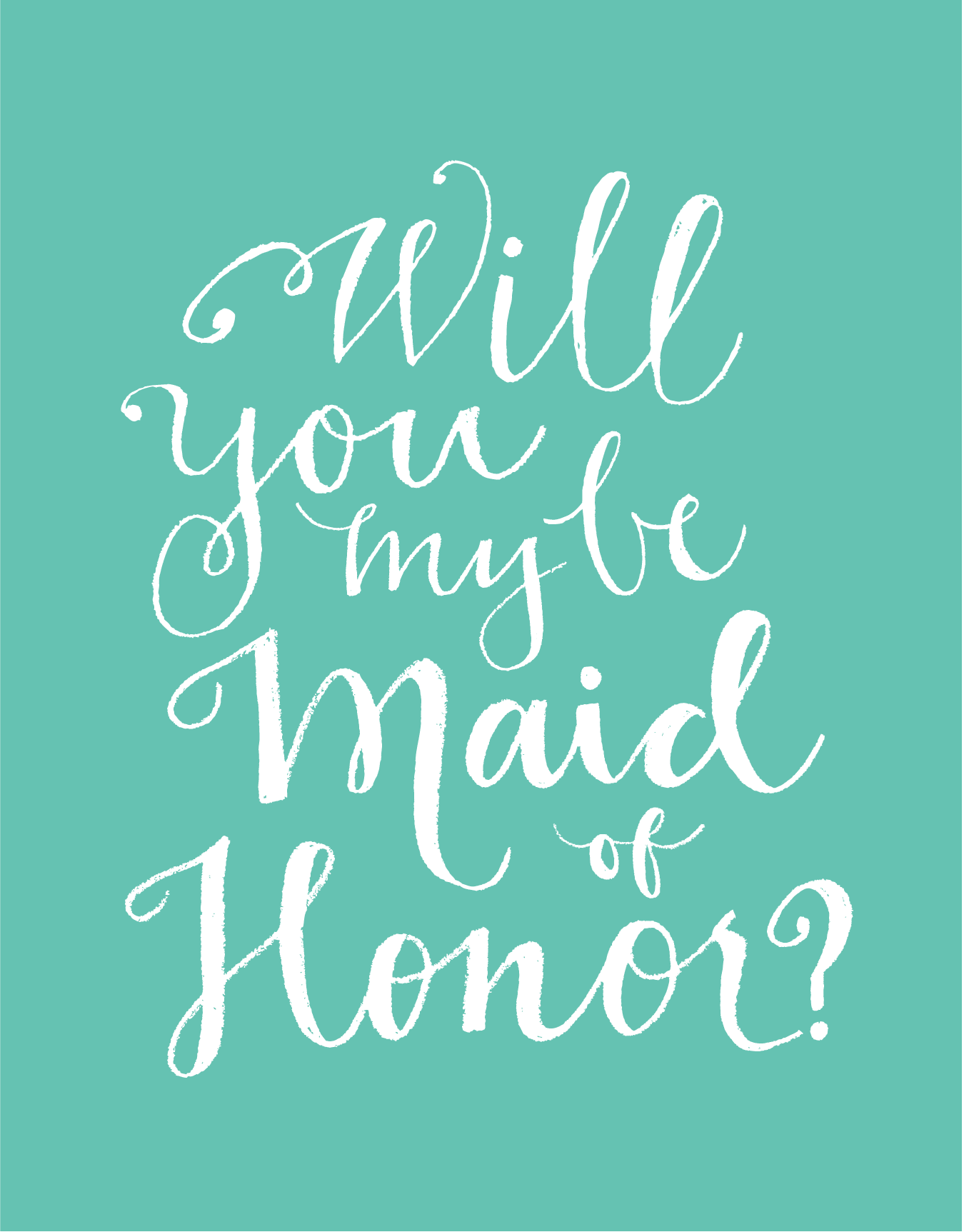 Be My Maid Of Honor