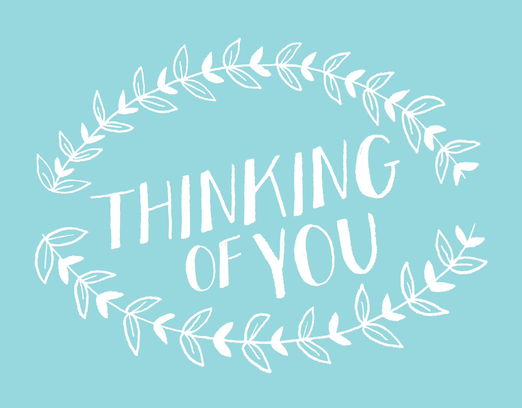 Thinking Of You