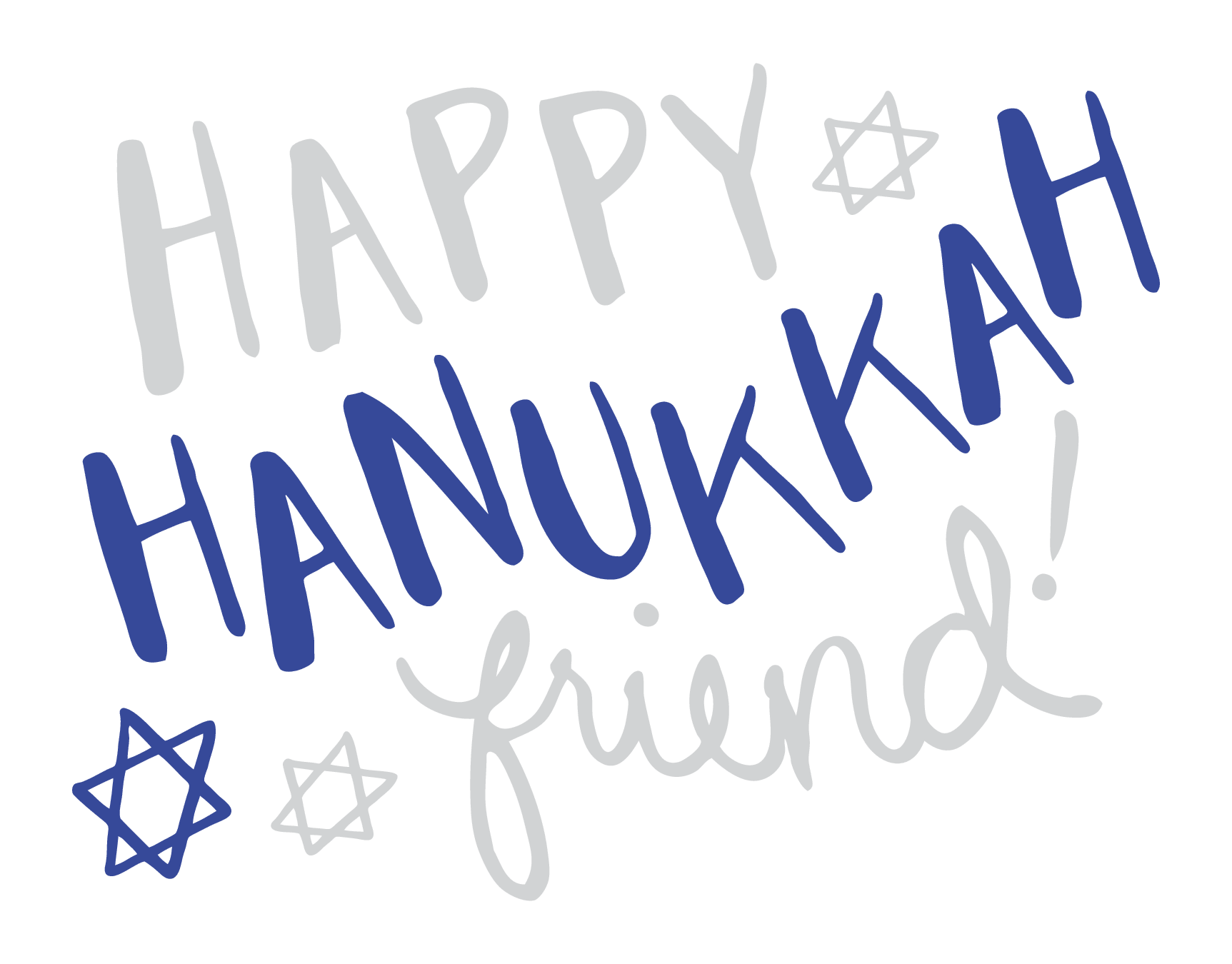 Happy Hanukkah Friend