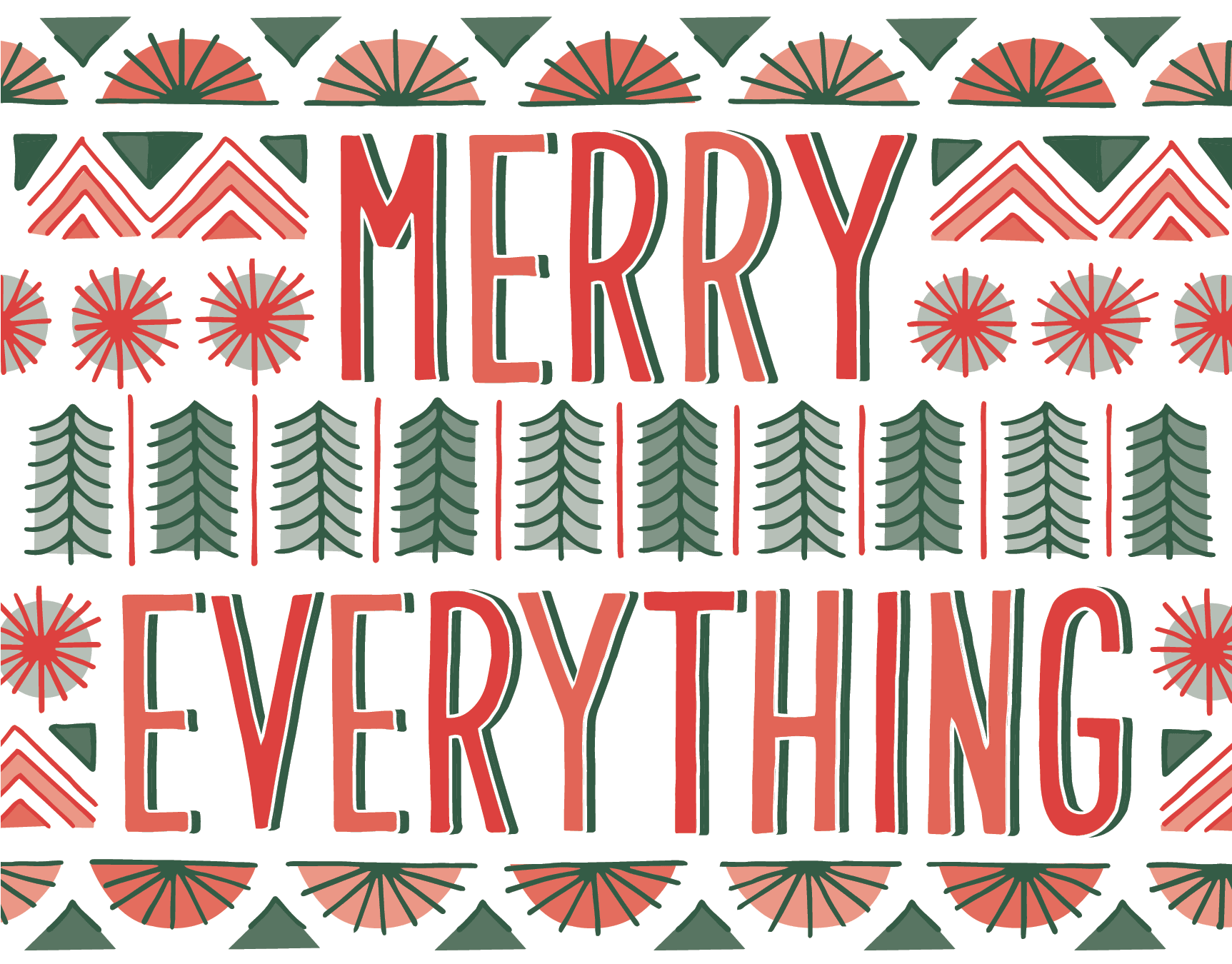 Merry Everything
