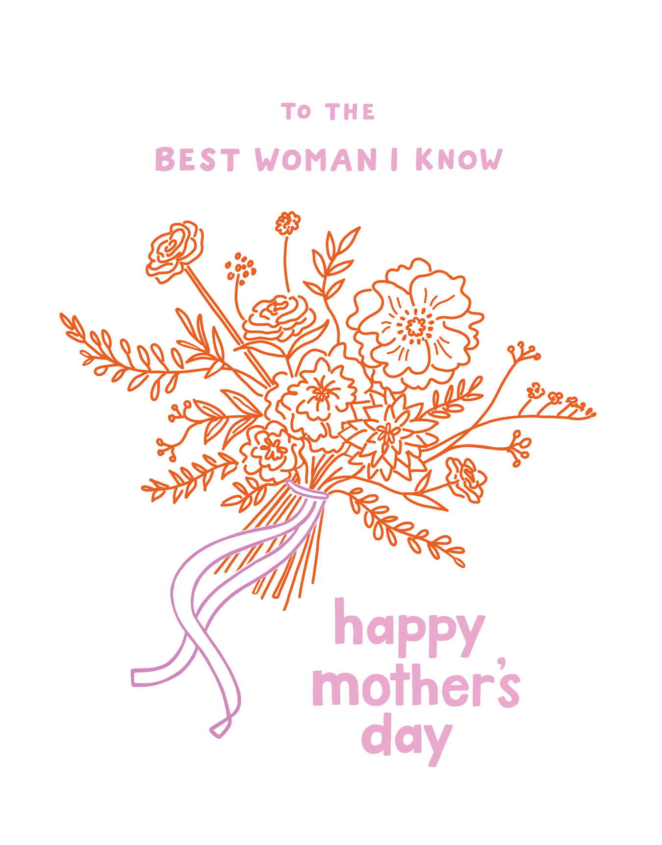 Best Woman I Know