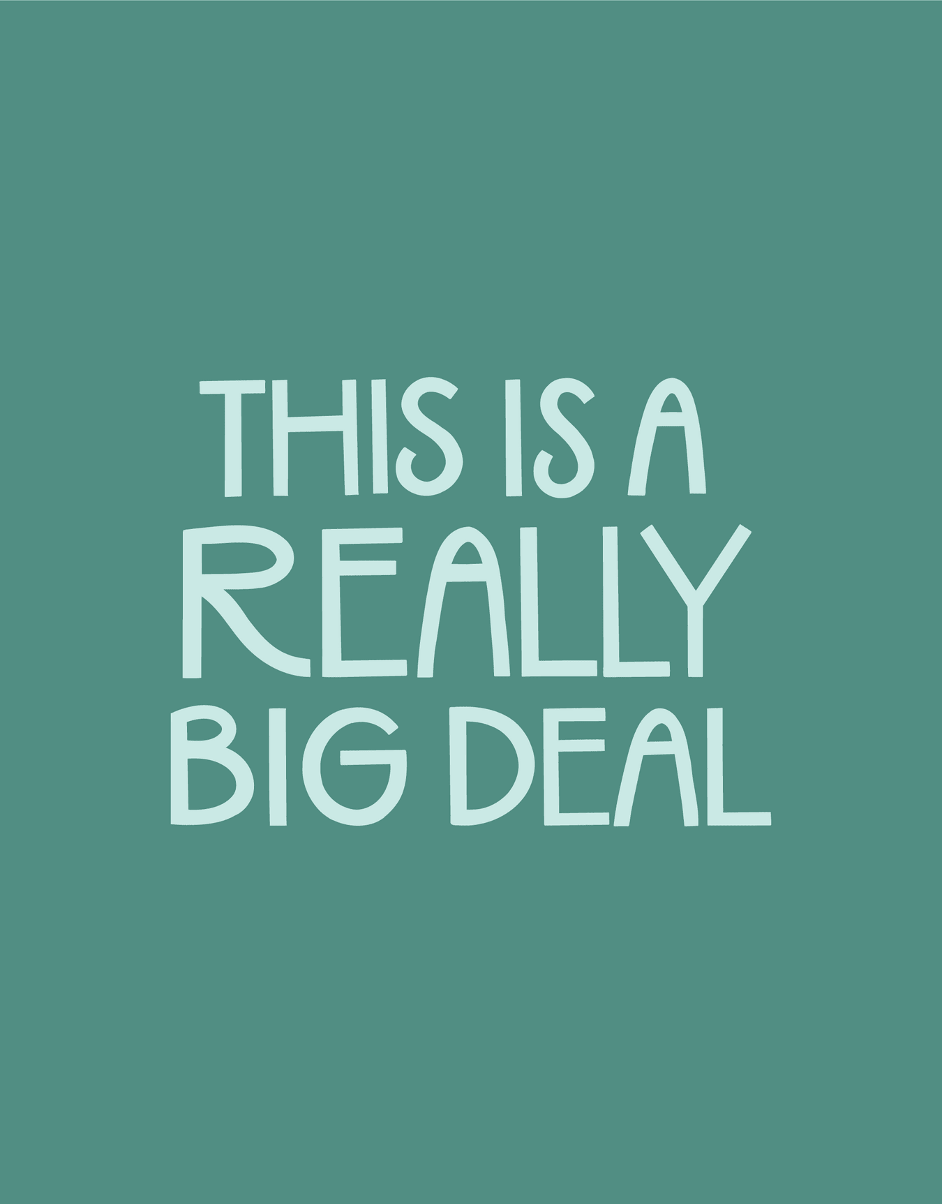 Really Big Deal