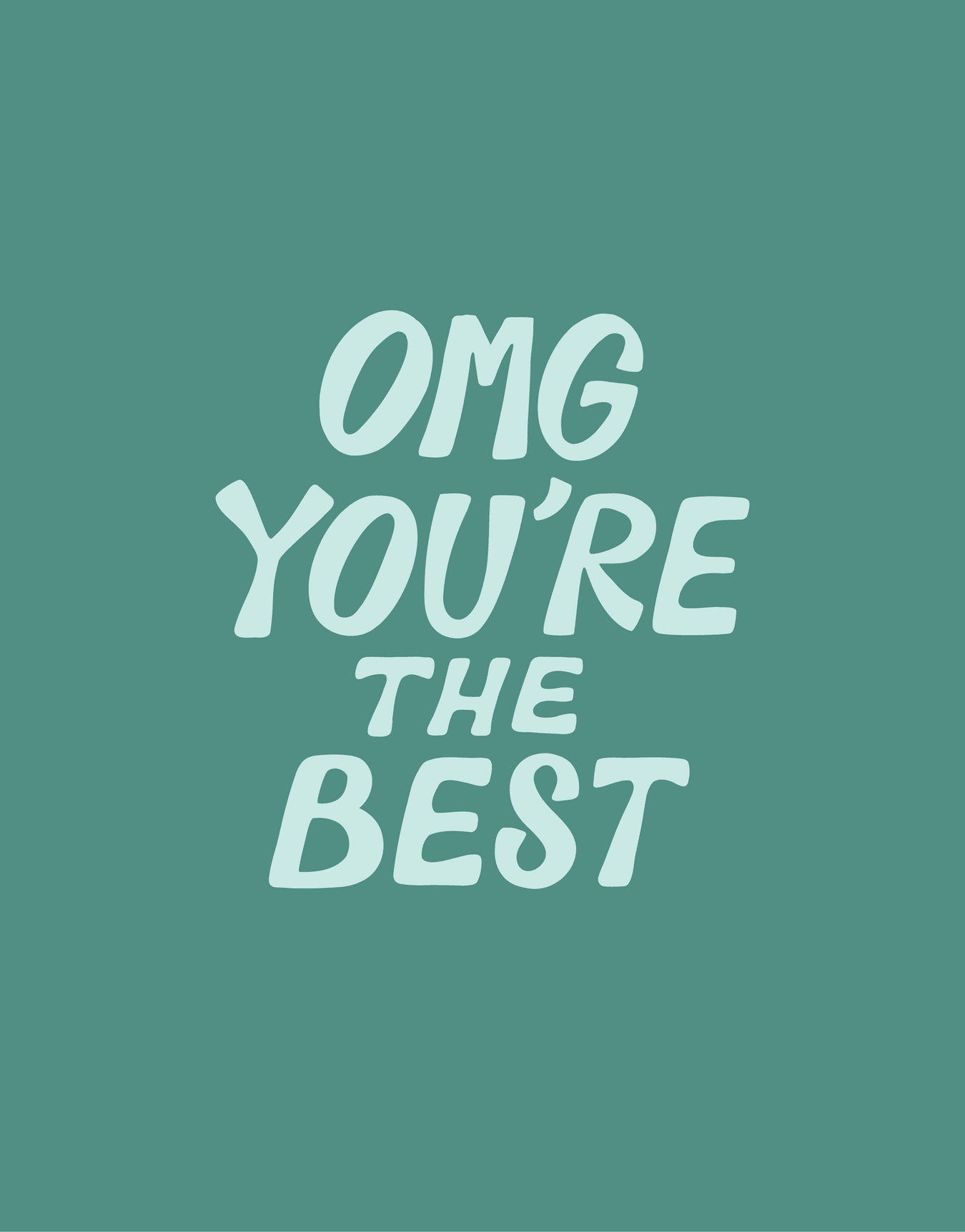 OMG You're The Best