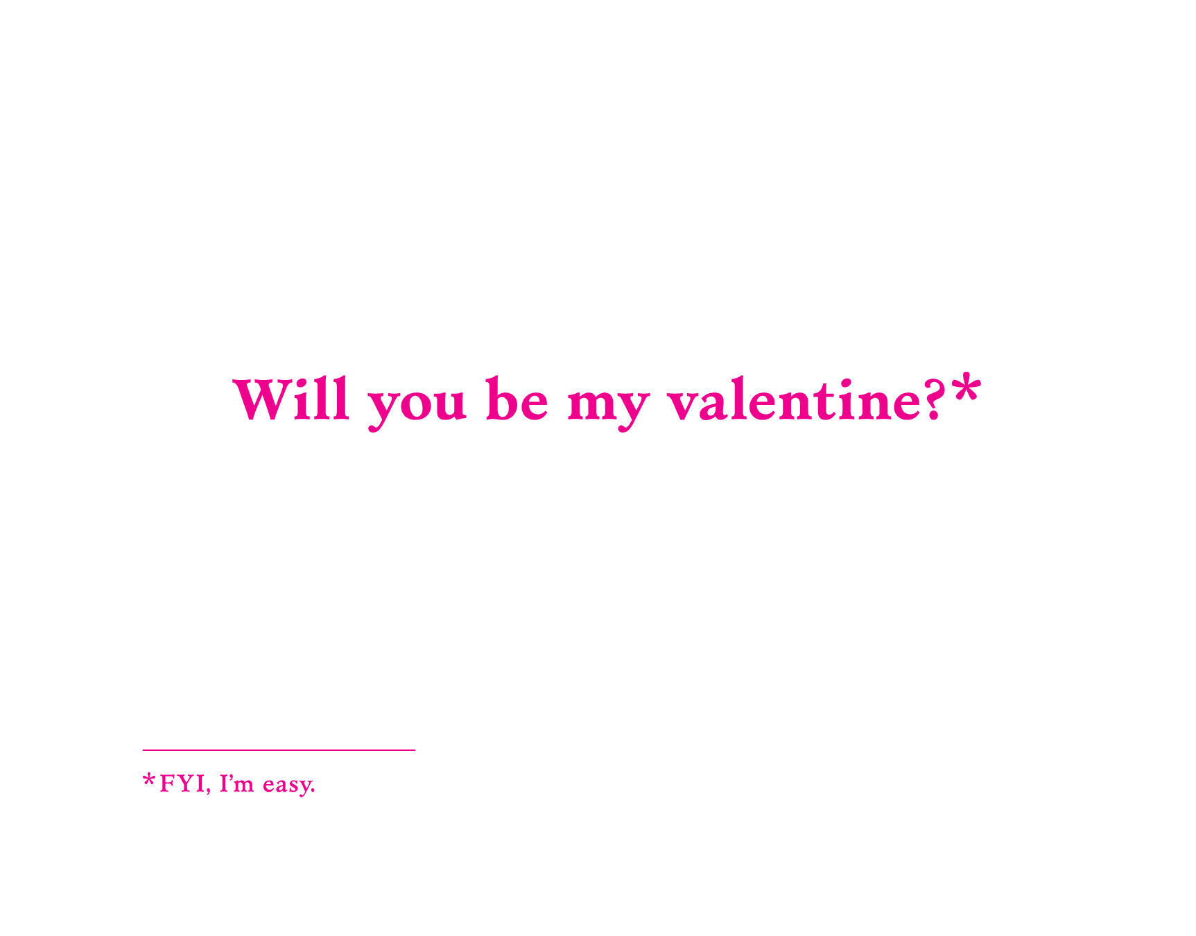 Be My Valentine