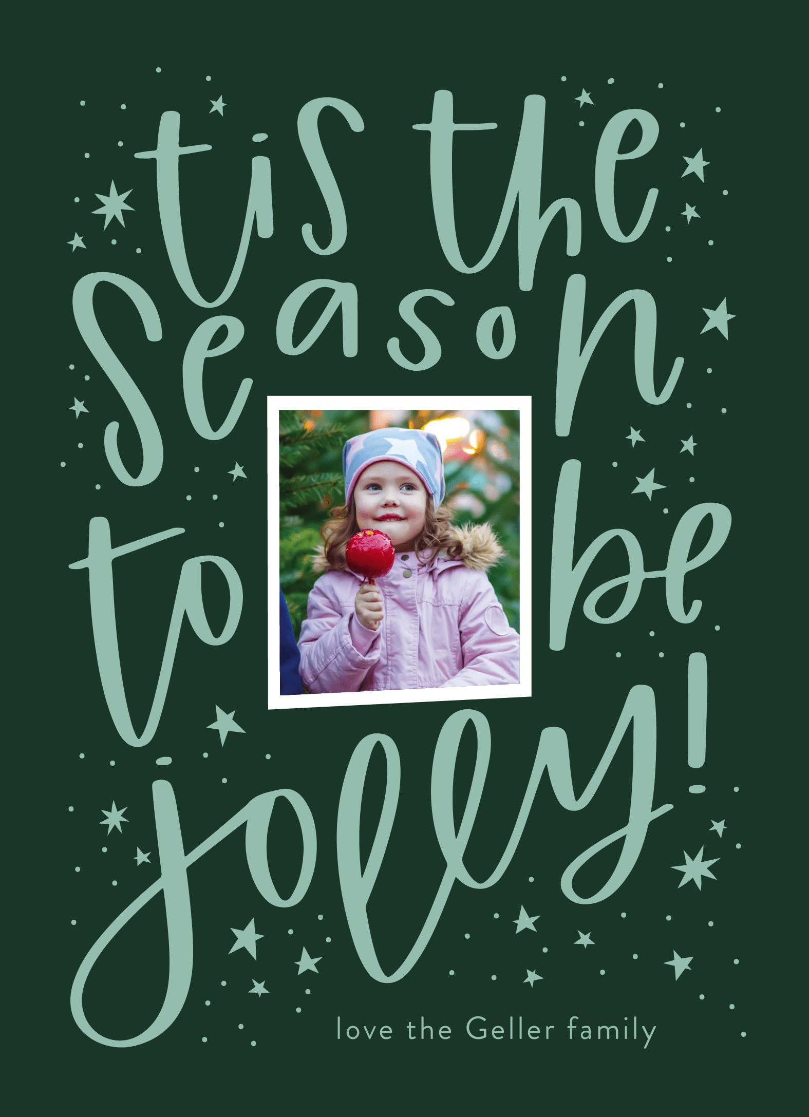 'Tis The Season Green
