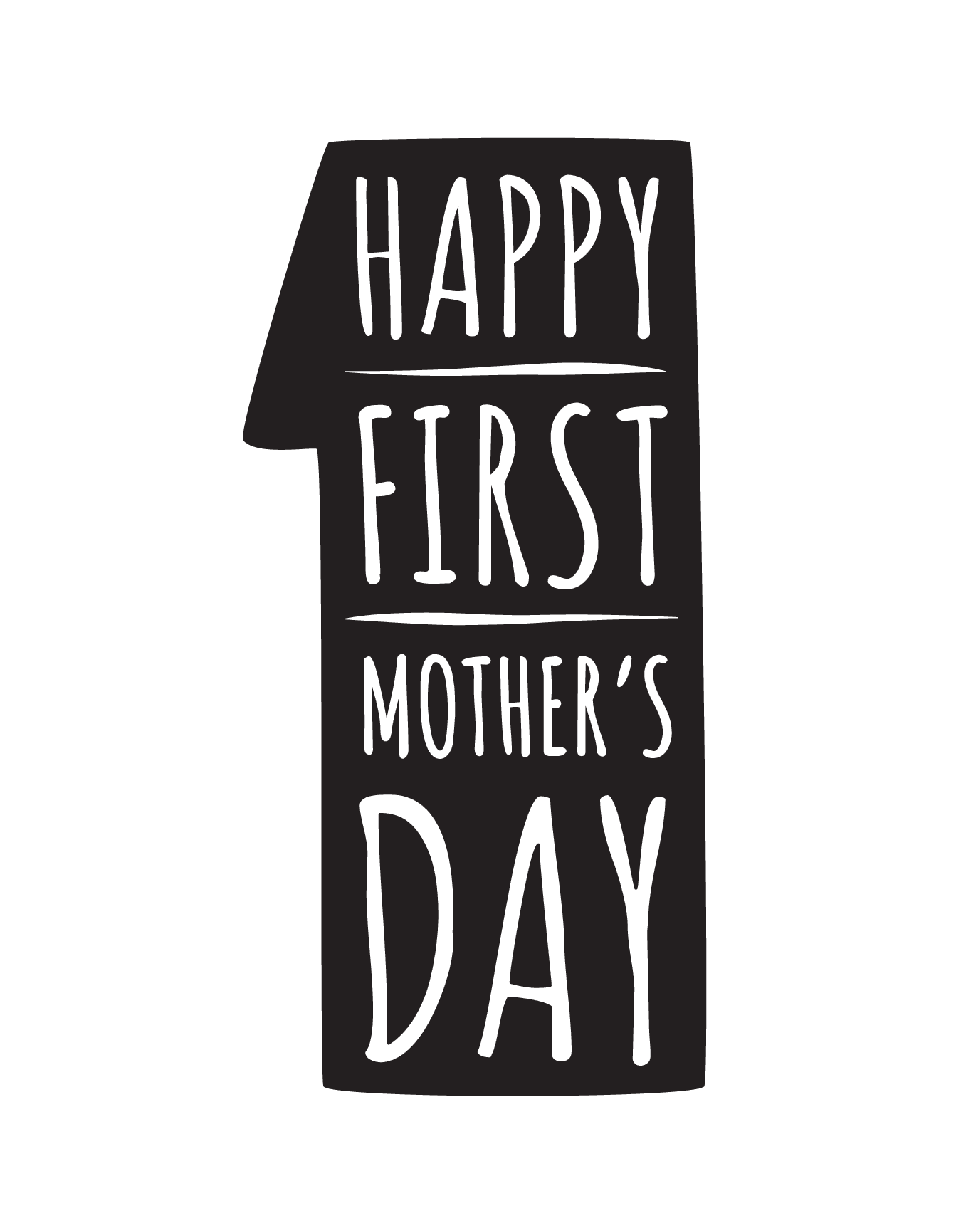 First Mother's Day
