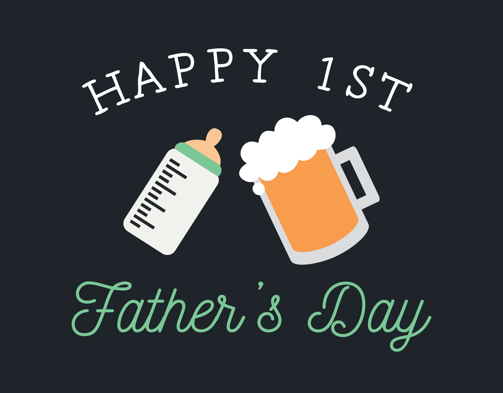 Cheers First Father's Day