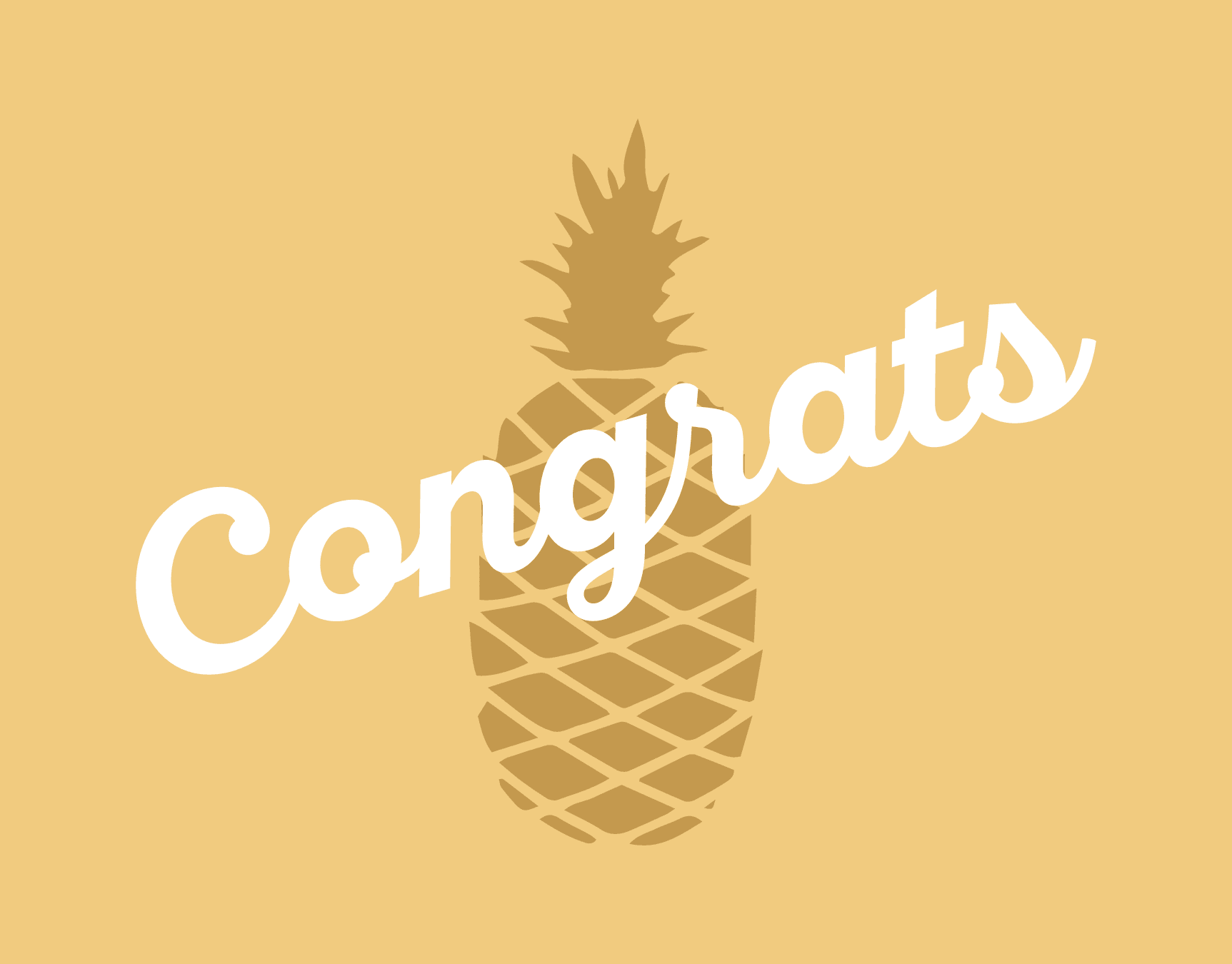 Pineapple Congrats