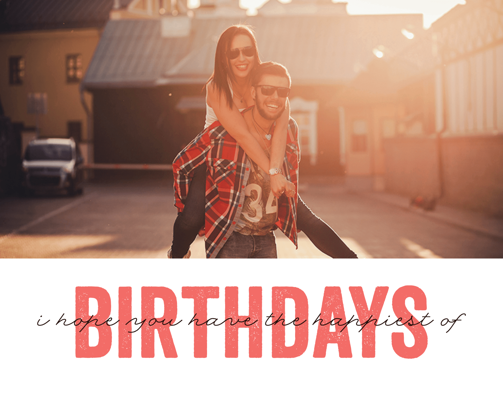 Happiest Of Birthdays
