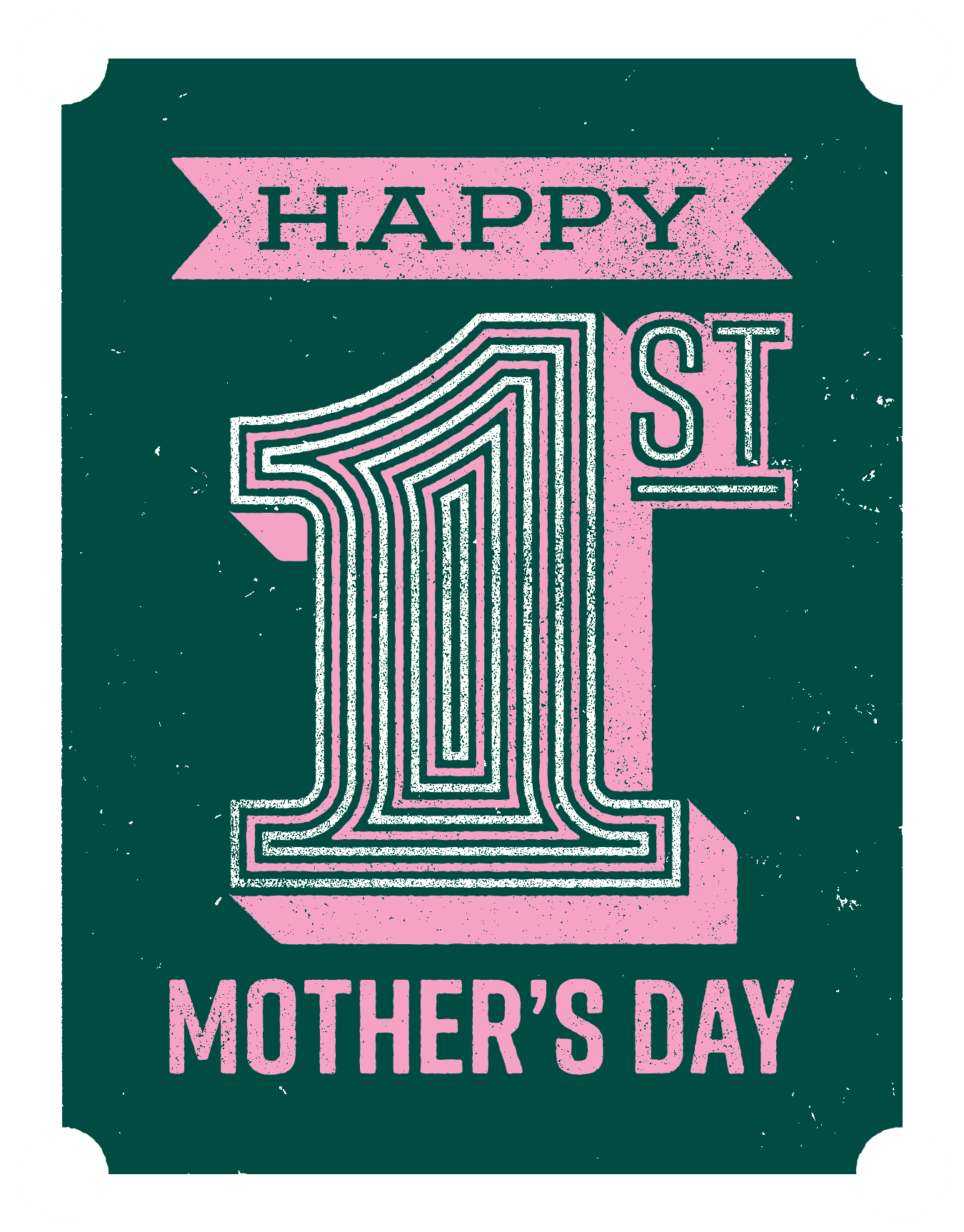 First Mother's Day