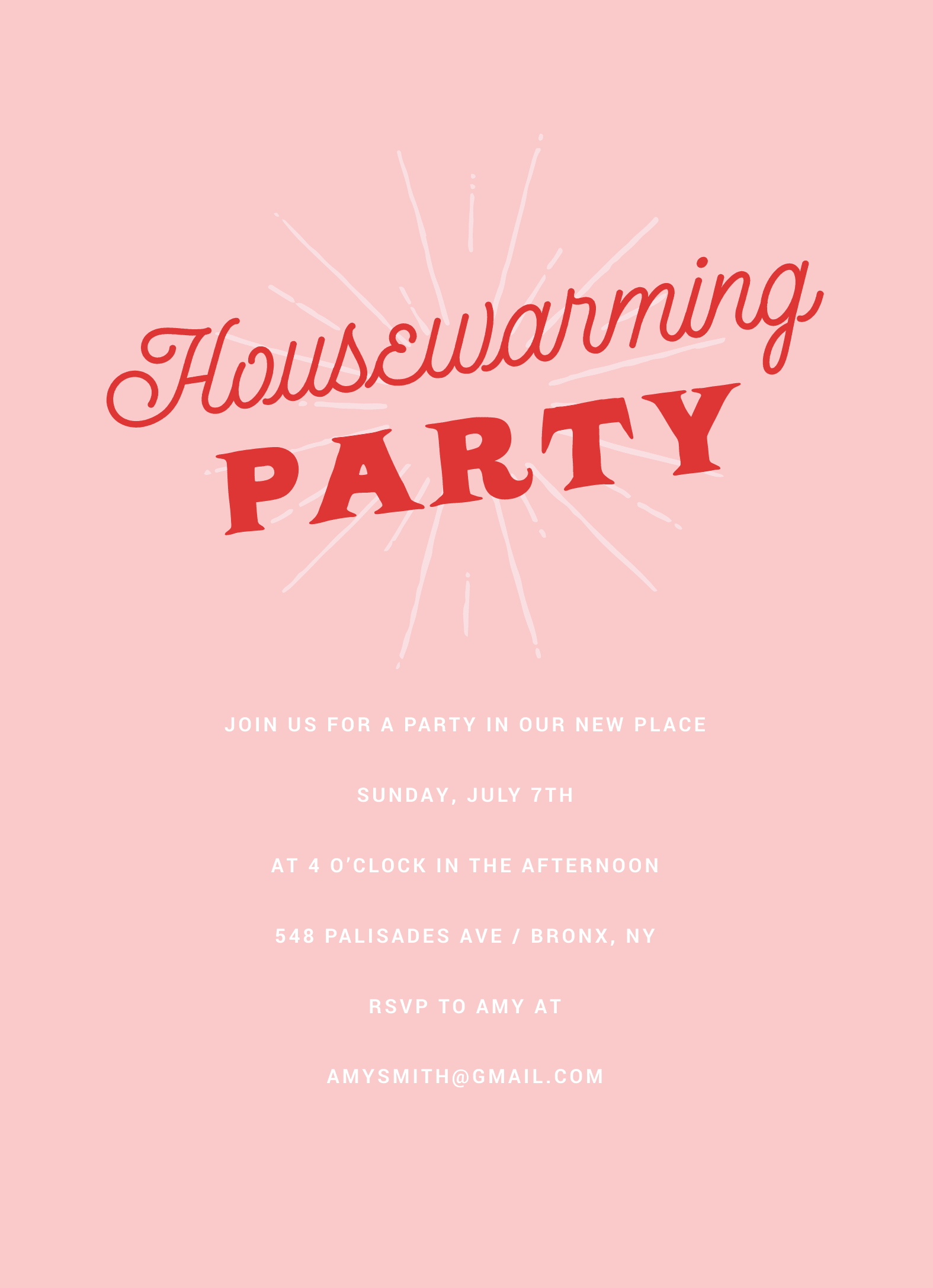 Pink Housewarming