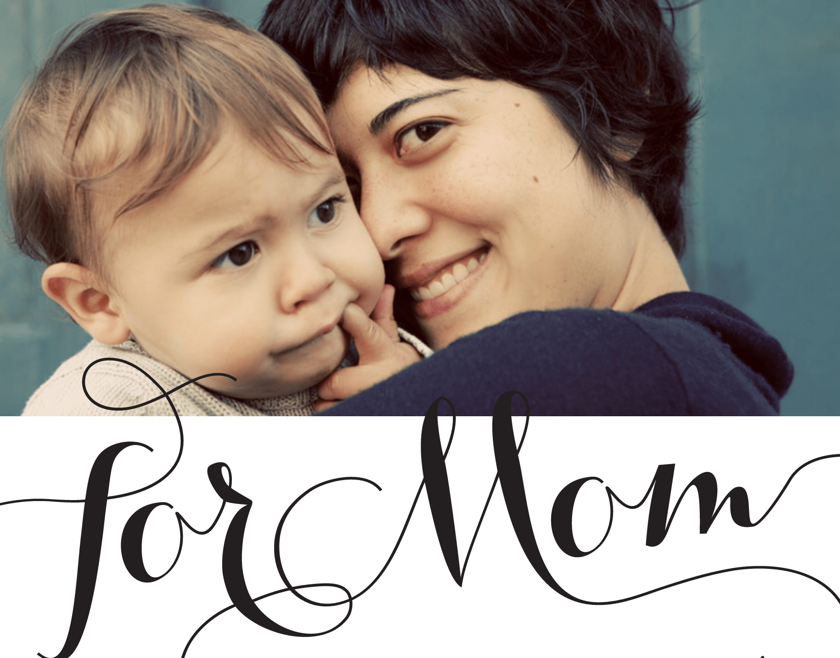 For Mom