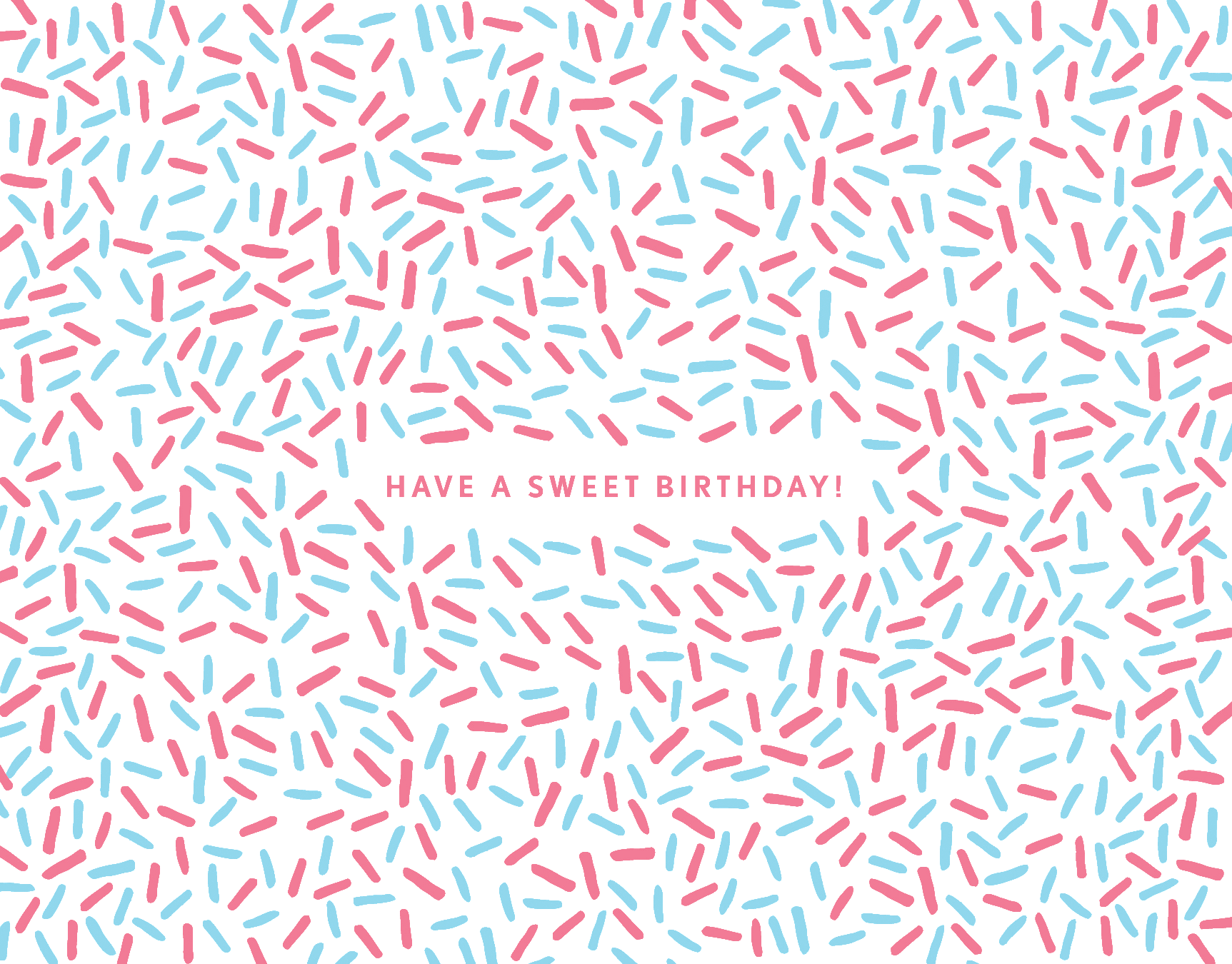 Have A Sweet Birthday
