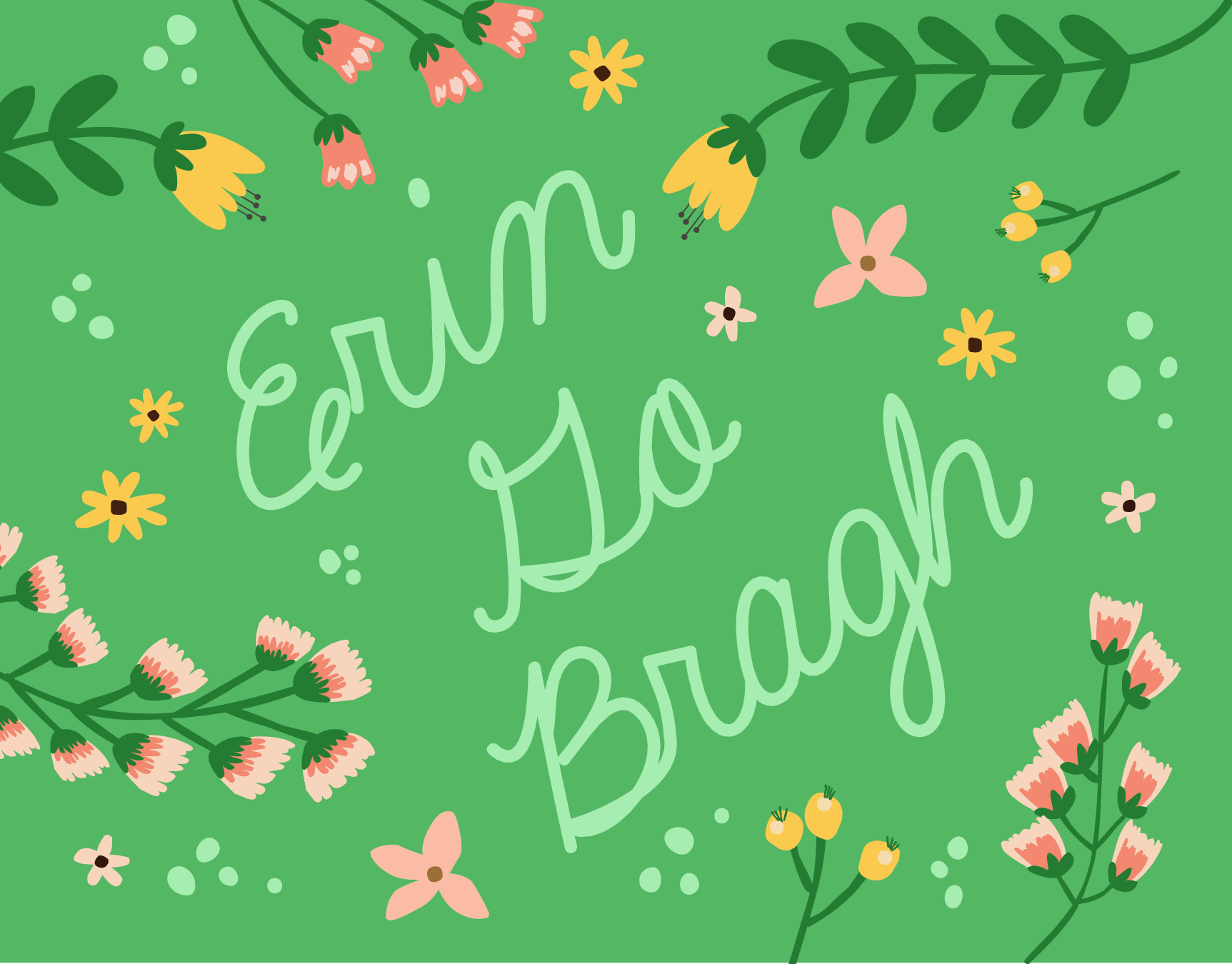 Erin Go Bragh