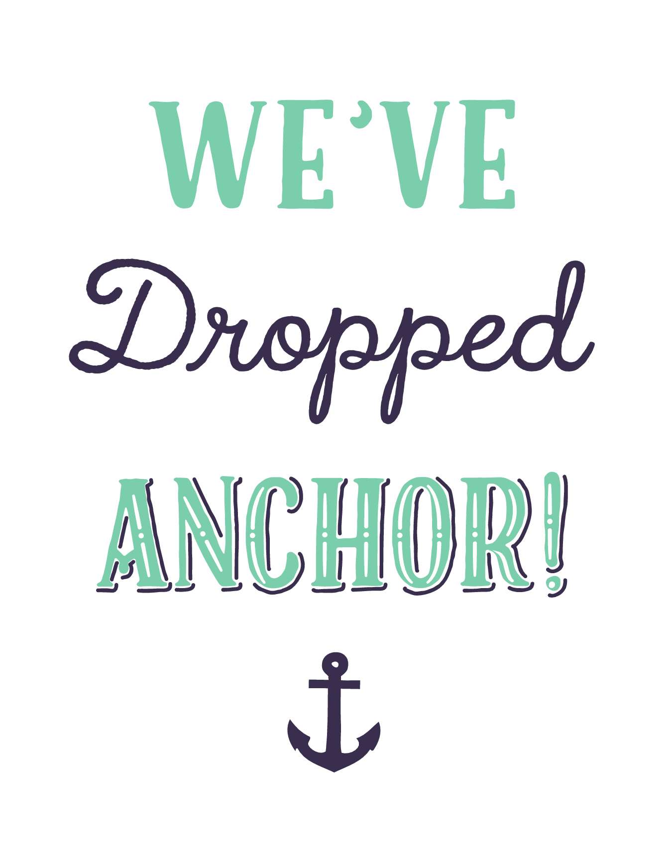 Dropped Anchor