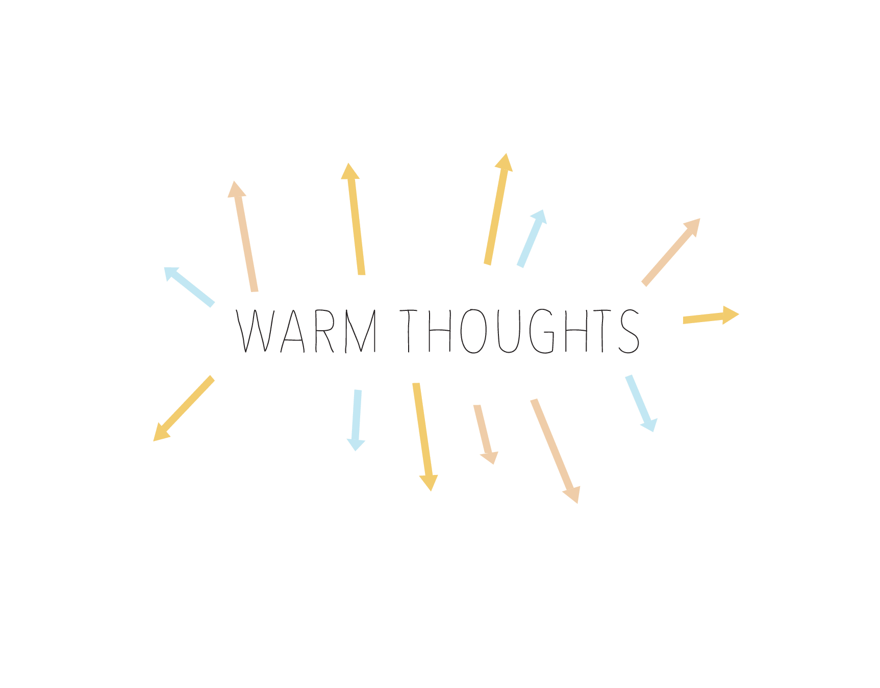 Warm Thoughts