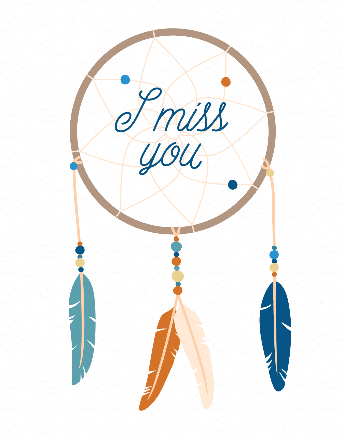 Dreamcatcher Miss You