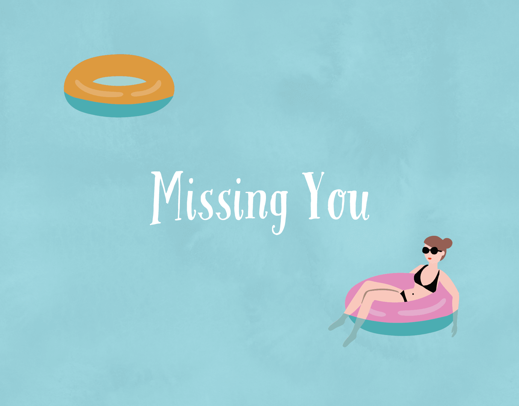 Missing You Float