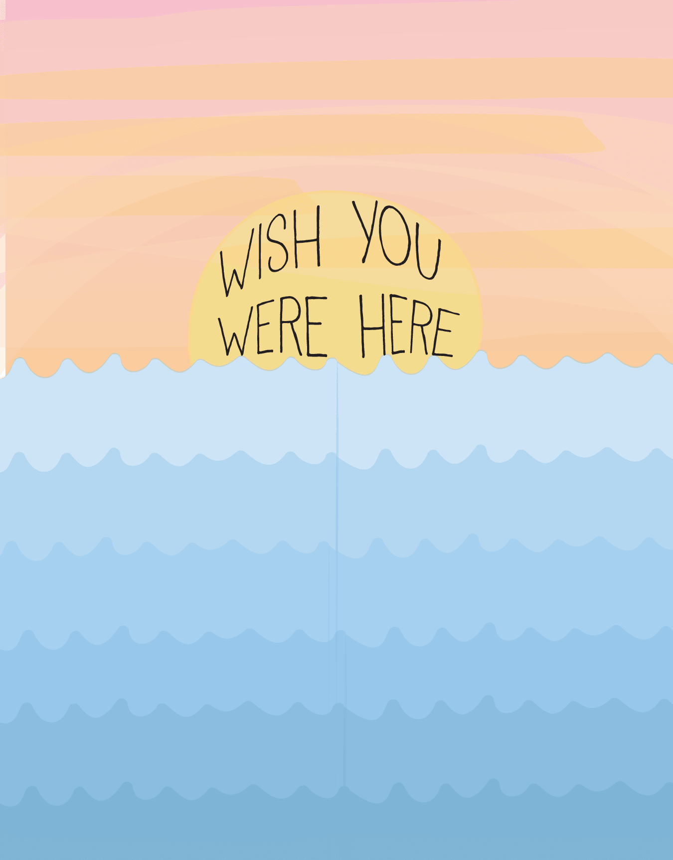 Wish You Were Here Sunset