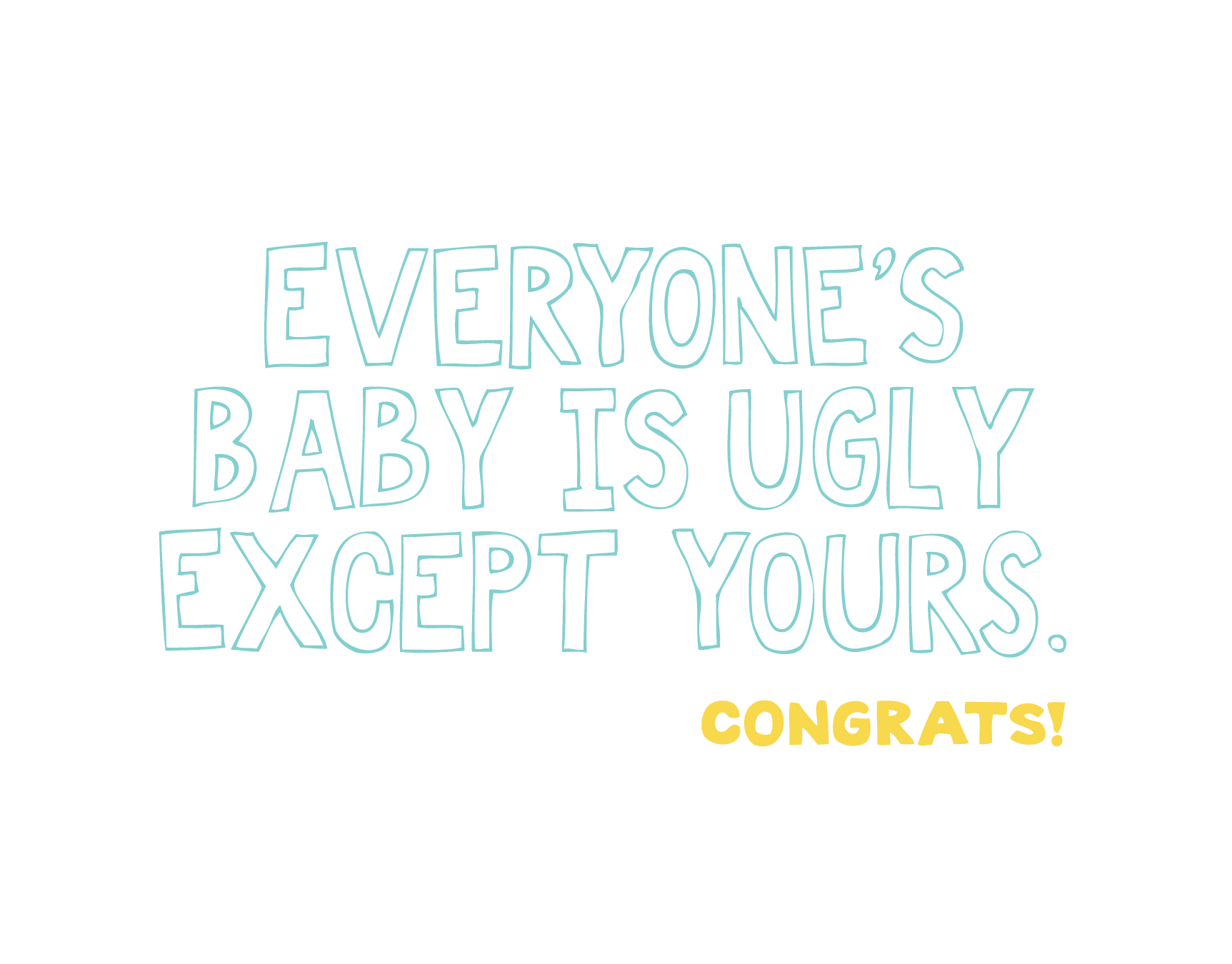 Ugly Baby
