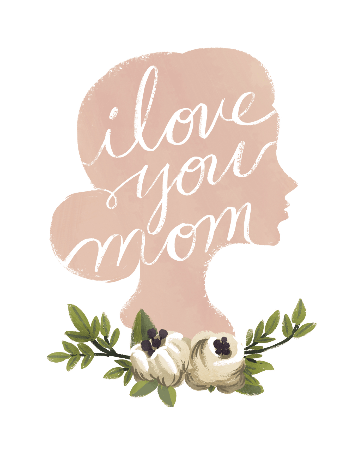 I Love You Mom