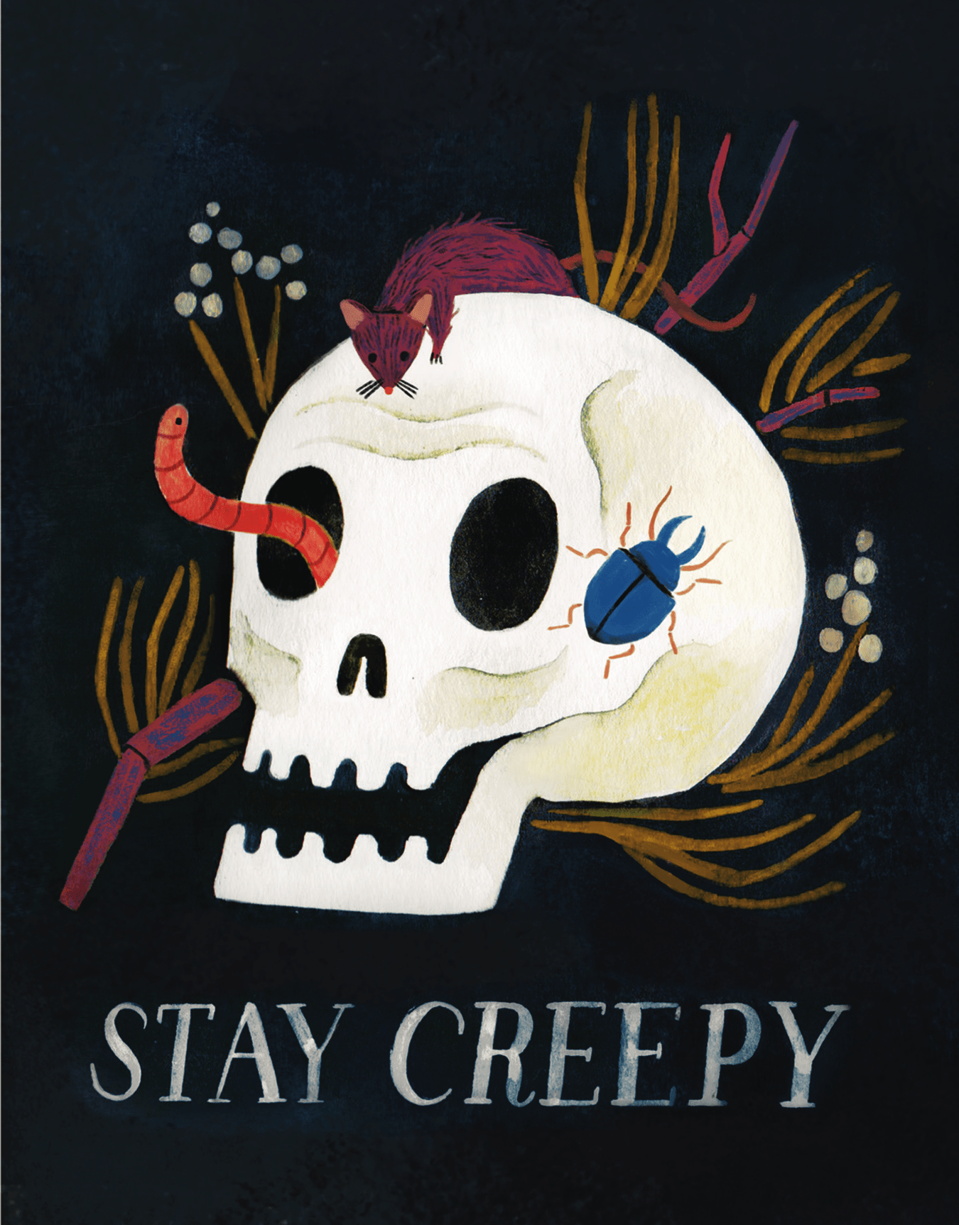 Stay Creepy