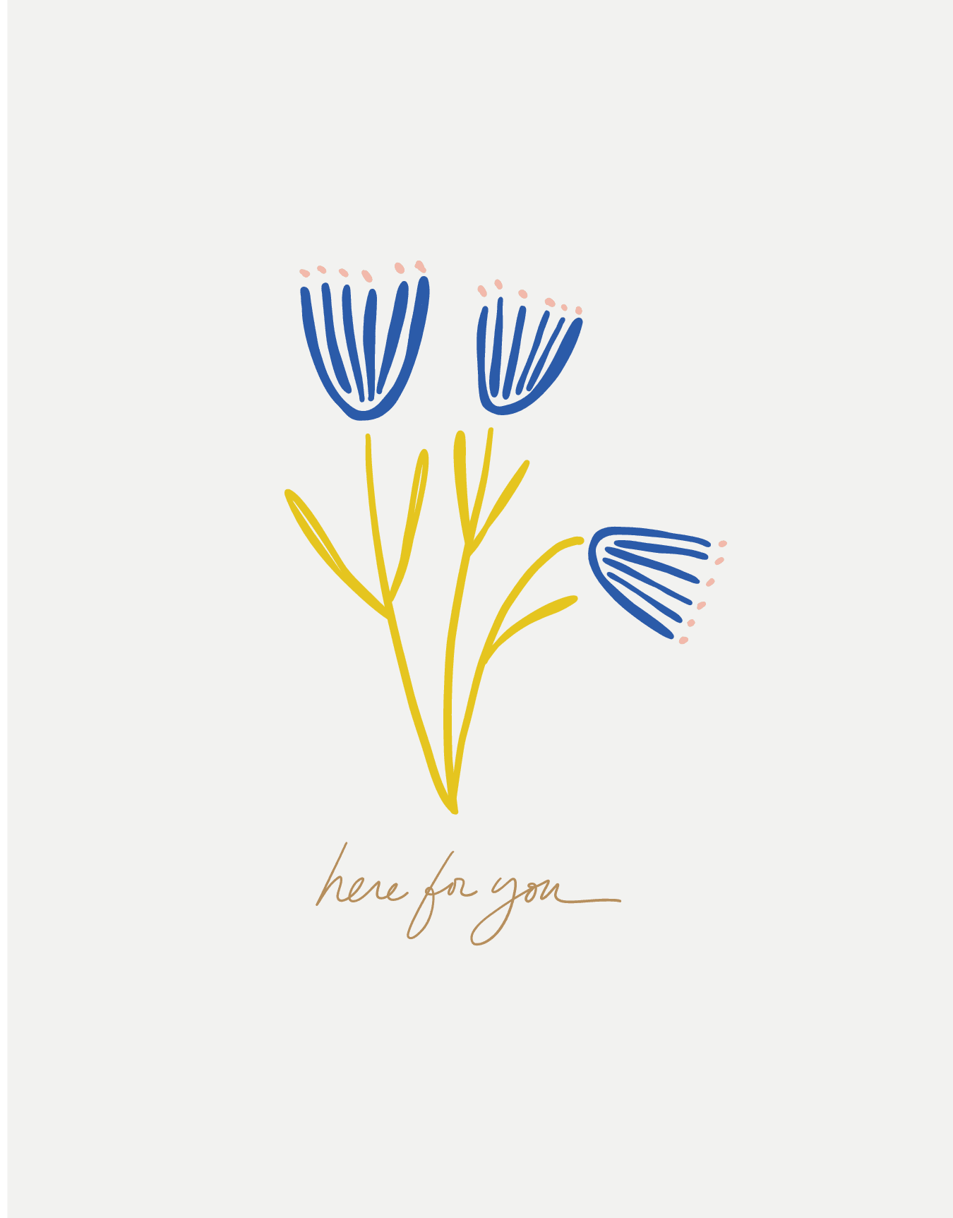 Here For You Flowers